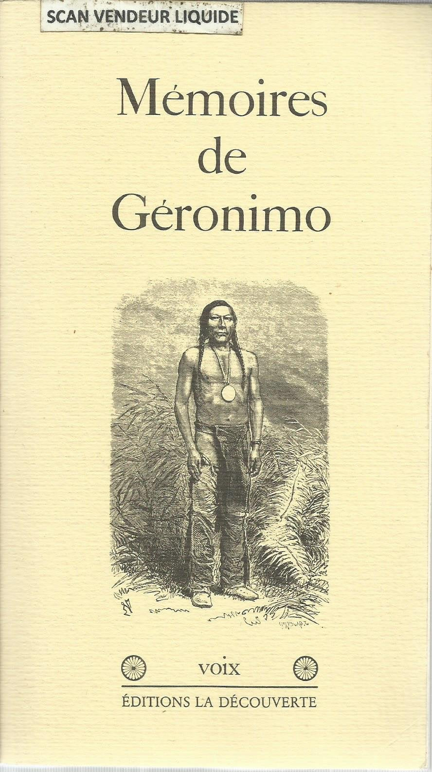 Mémoires de Géronimo 9782707105493