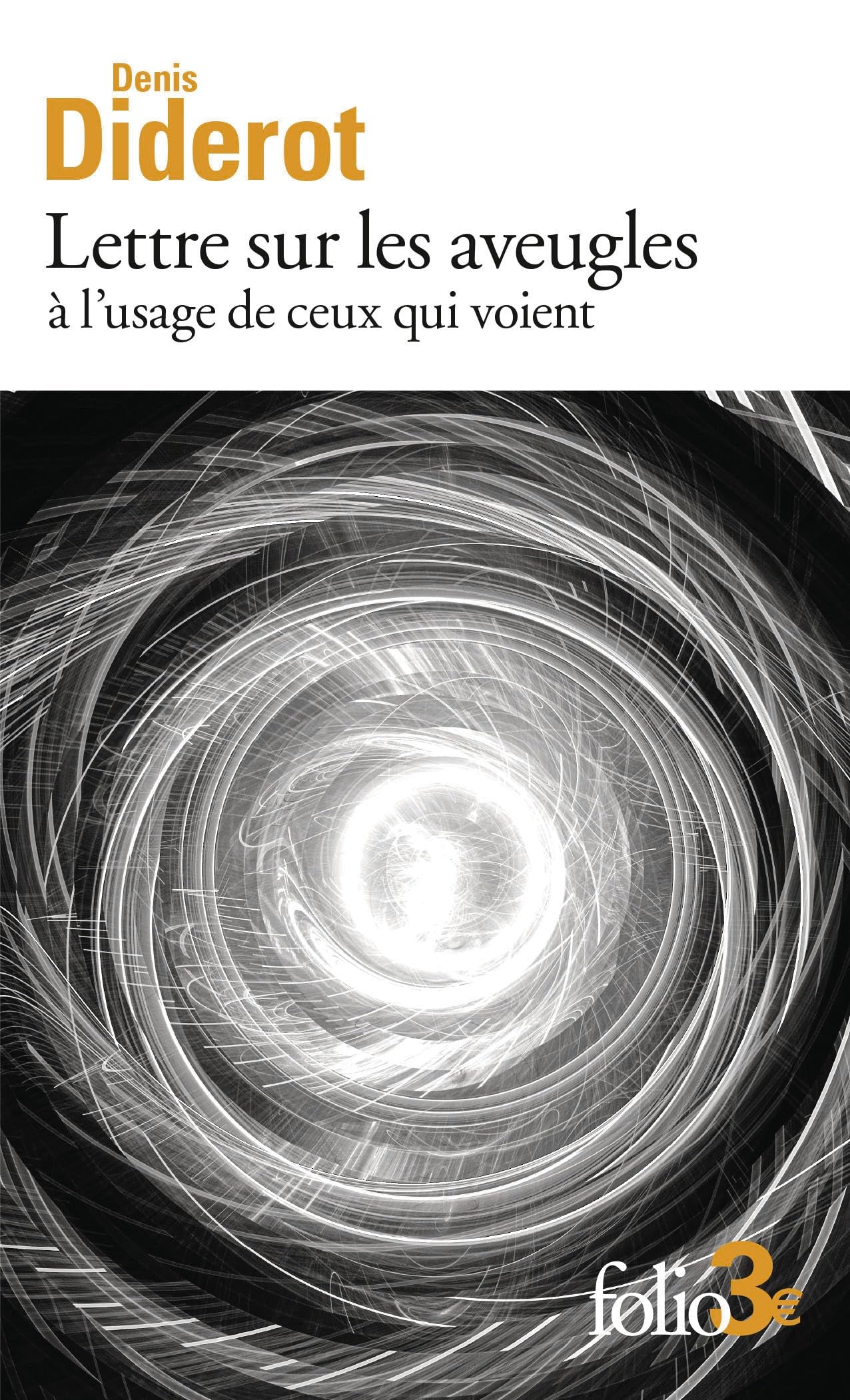 Lettre sur les aveugles à l'usage de ceux qui voient 9782073073587