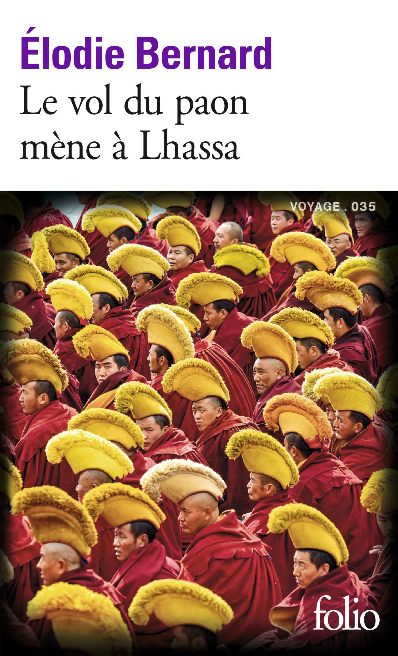 Le vol du paon mène à Lhassa 9782072722776