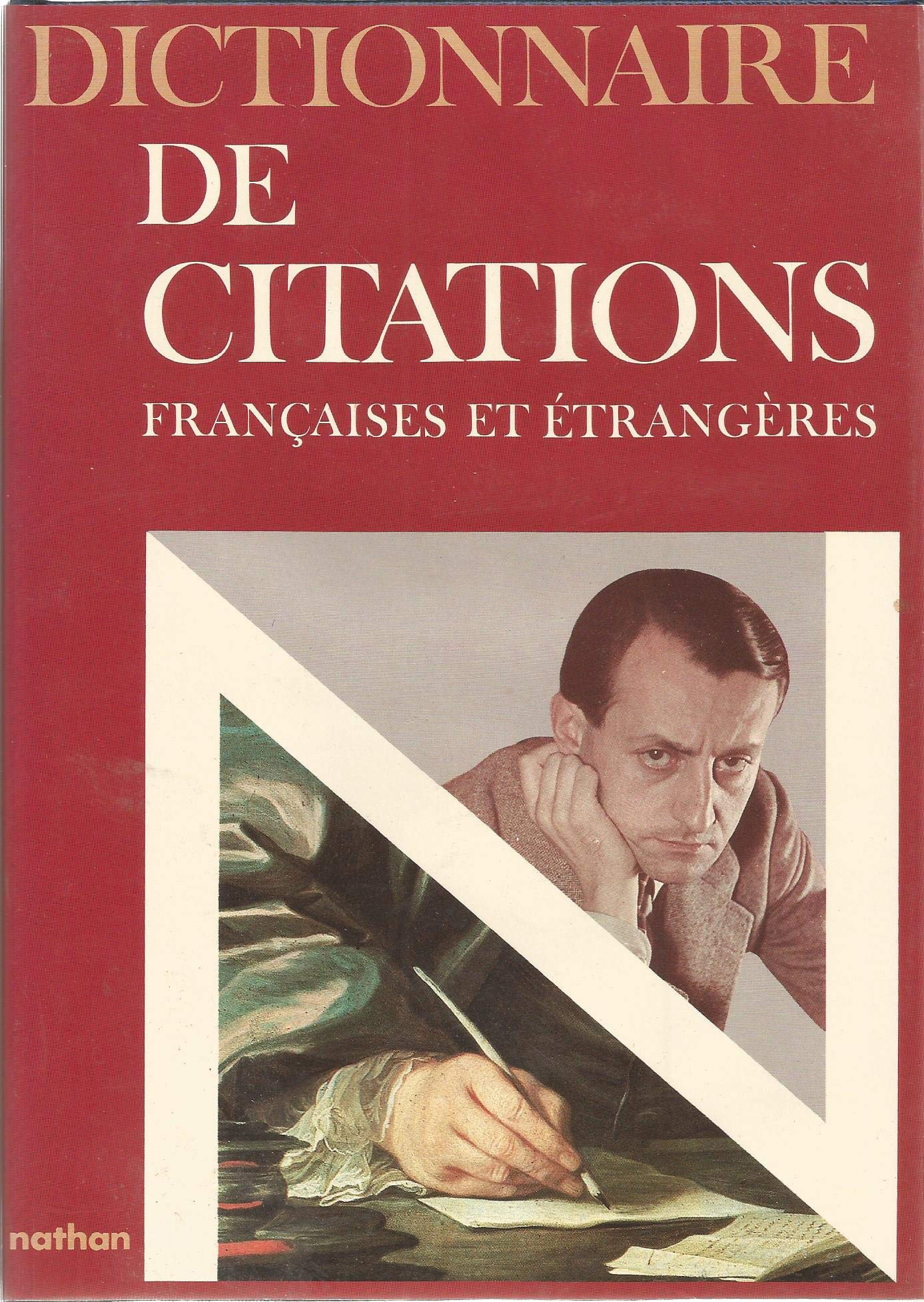 Dictionnaire de citations françaises et étrangères 9782092910610