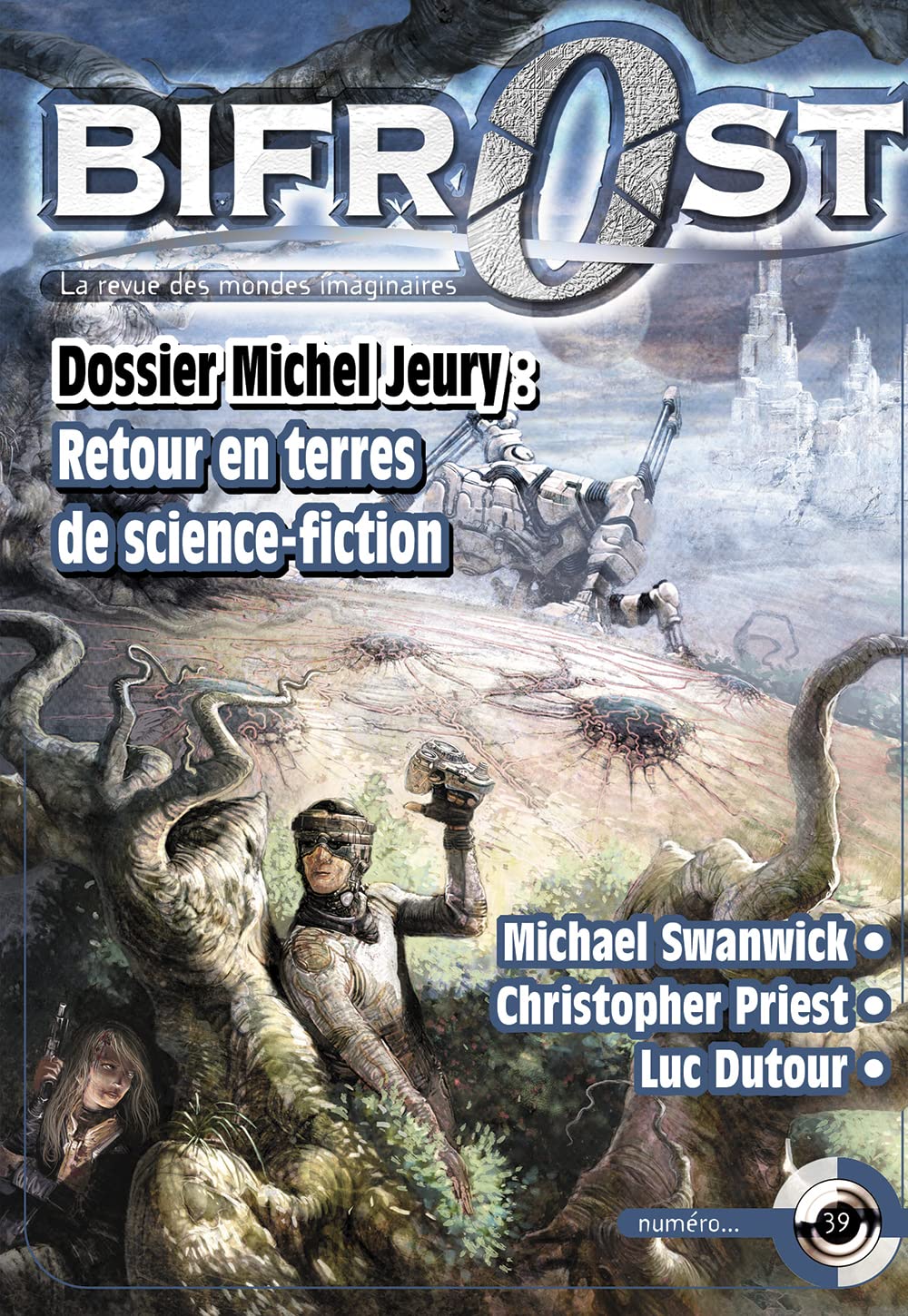 Bifrost N° 39: DOSSIER MICHEL JEURY : RETOUR EN TERRES DE SCIENCE-FICTION 9782913039346