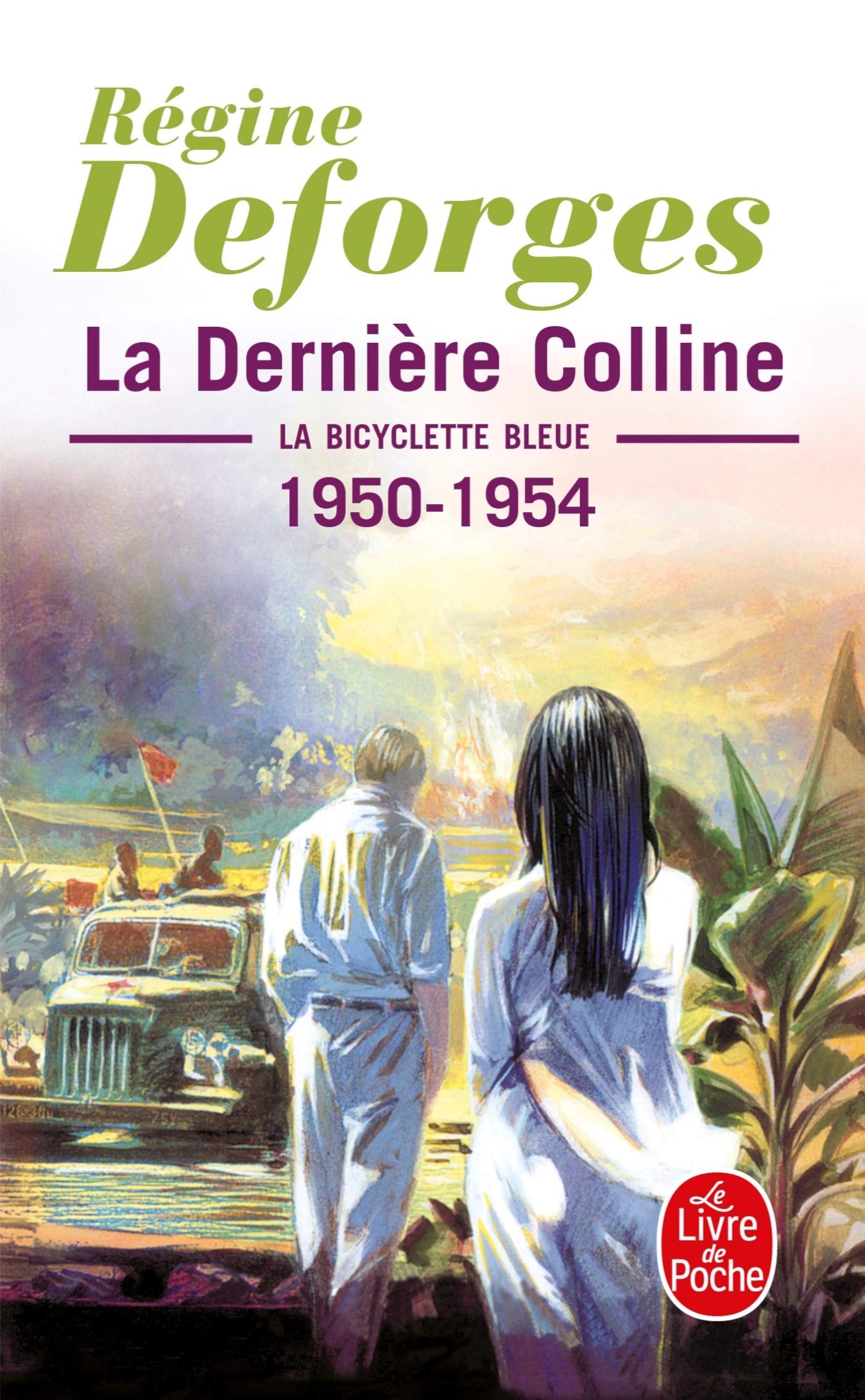 La Bicyclette bleue, tome 6 : La dernière colline, 1950-1954 9782253146247