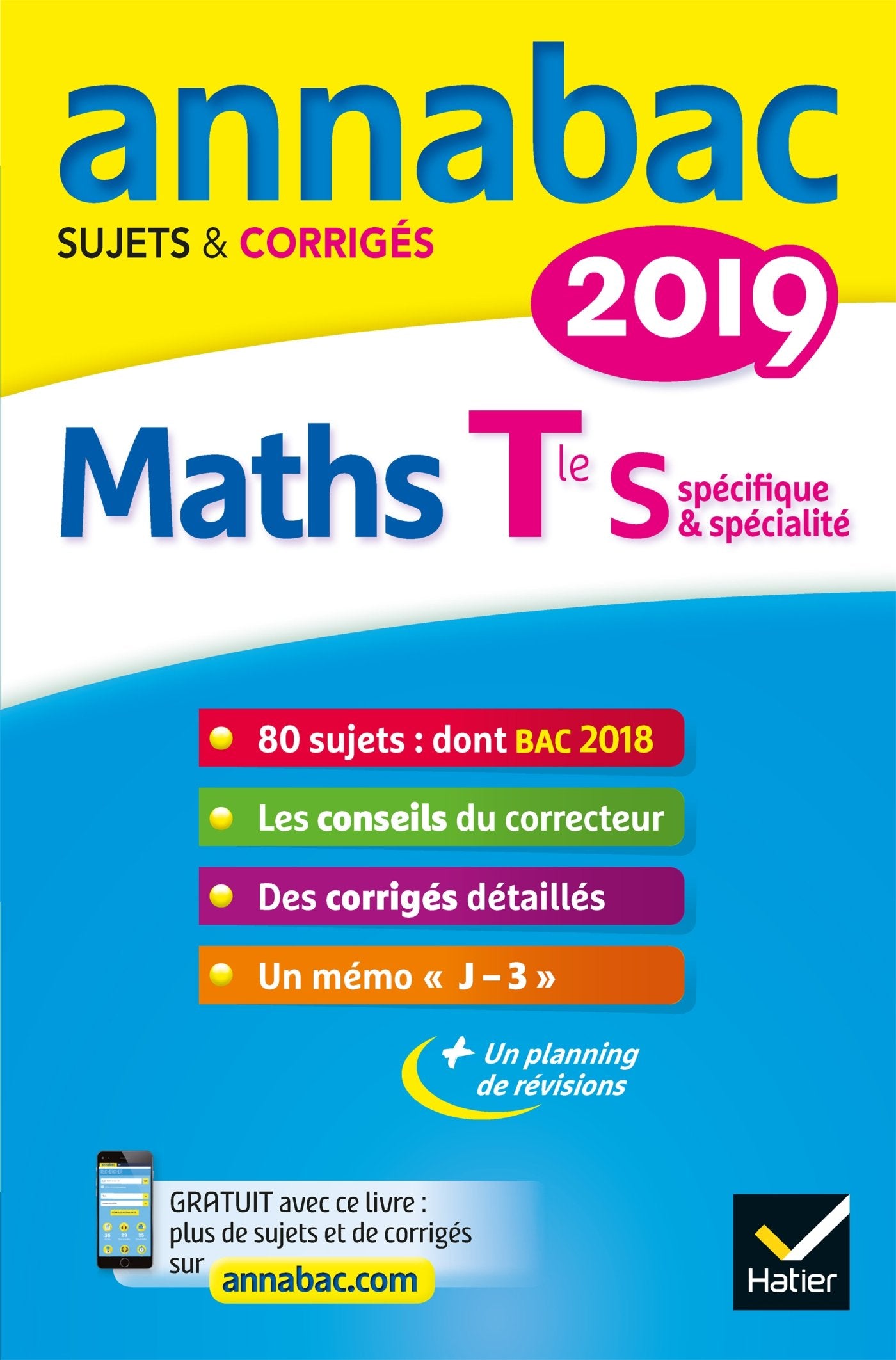 Annabac Maths Tle S spécifique & spécialité: Sujets et corrigés 9782401045545