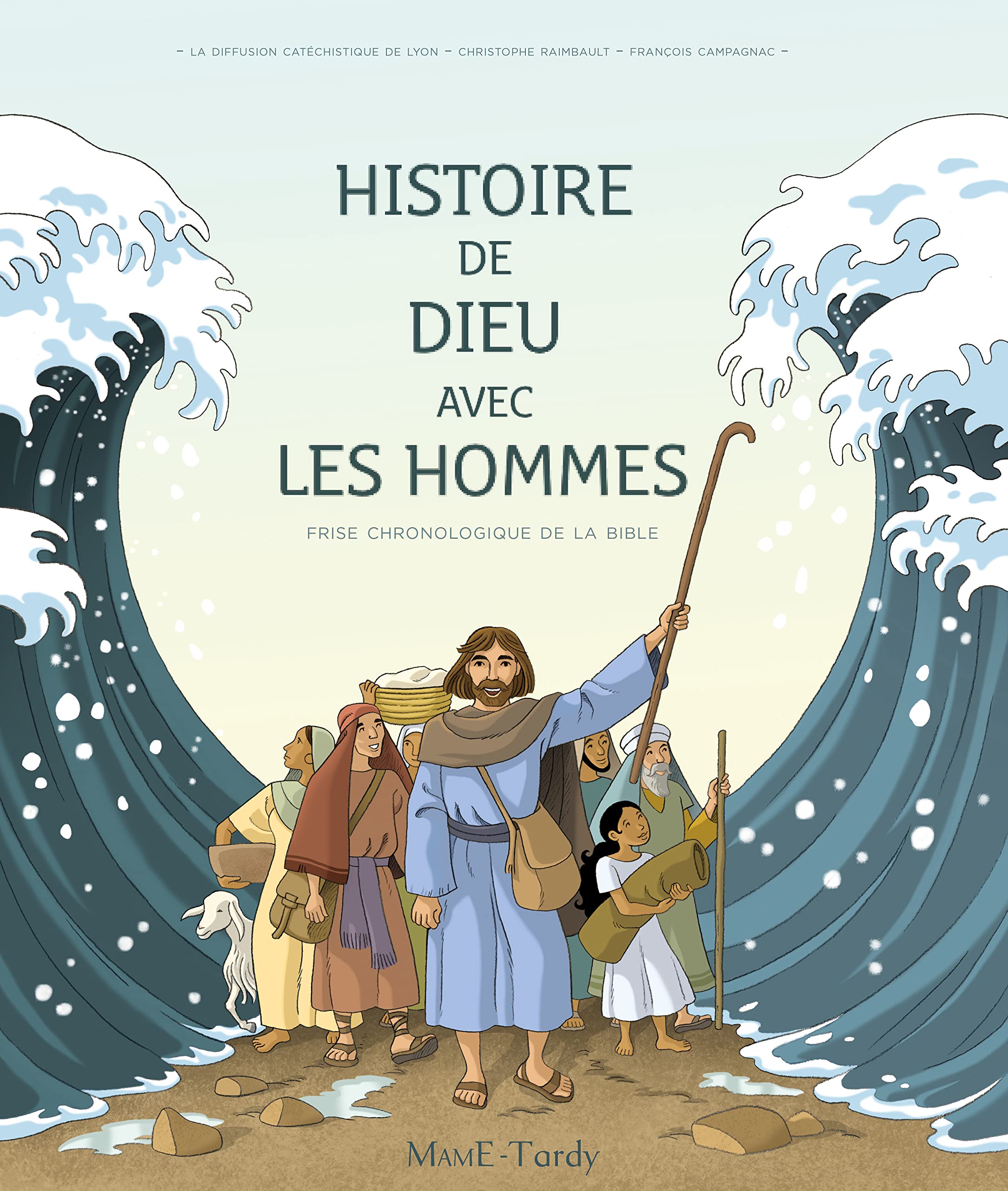 Histoire de Dieu avec les hommes - Frise chronologique de la Bible, collectivités 9782710505822