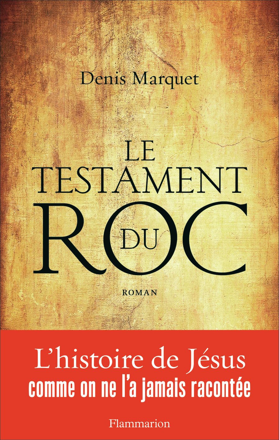 Le Testament du Roc 9782081386020
