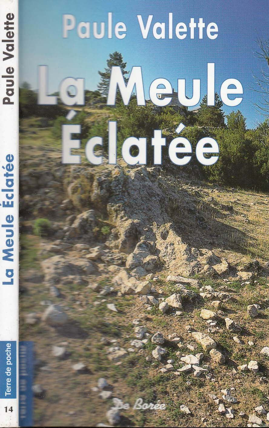 La meule éclatée 9782844941497
