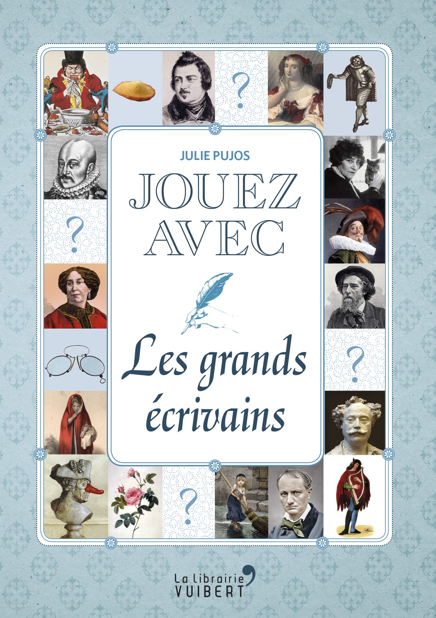 Jouez avec les grands écrivains 9782311101232
