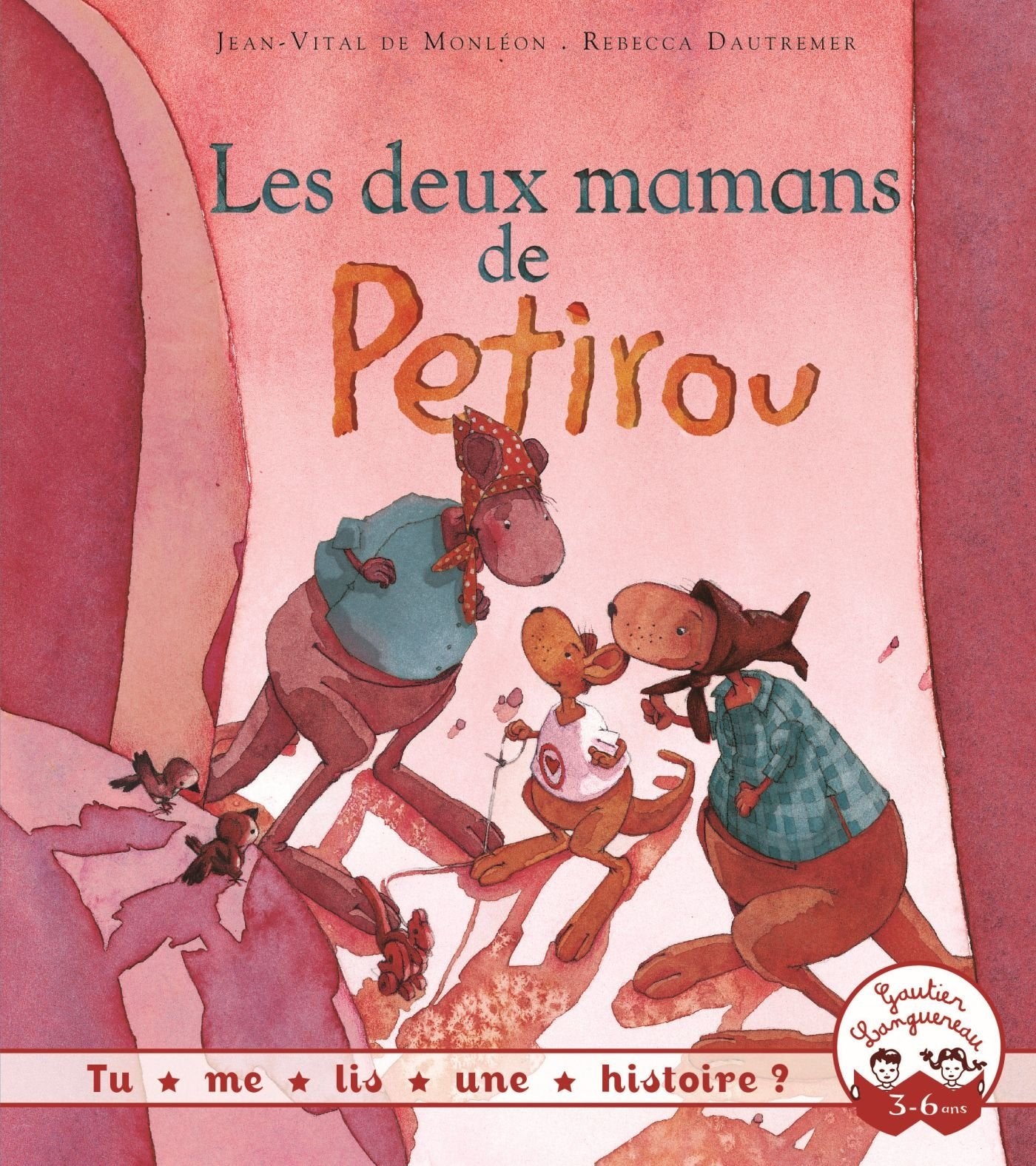 Tu me lis une histoire ? - Les deux mamans de Petirou 9782012385290