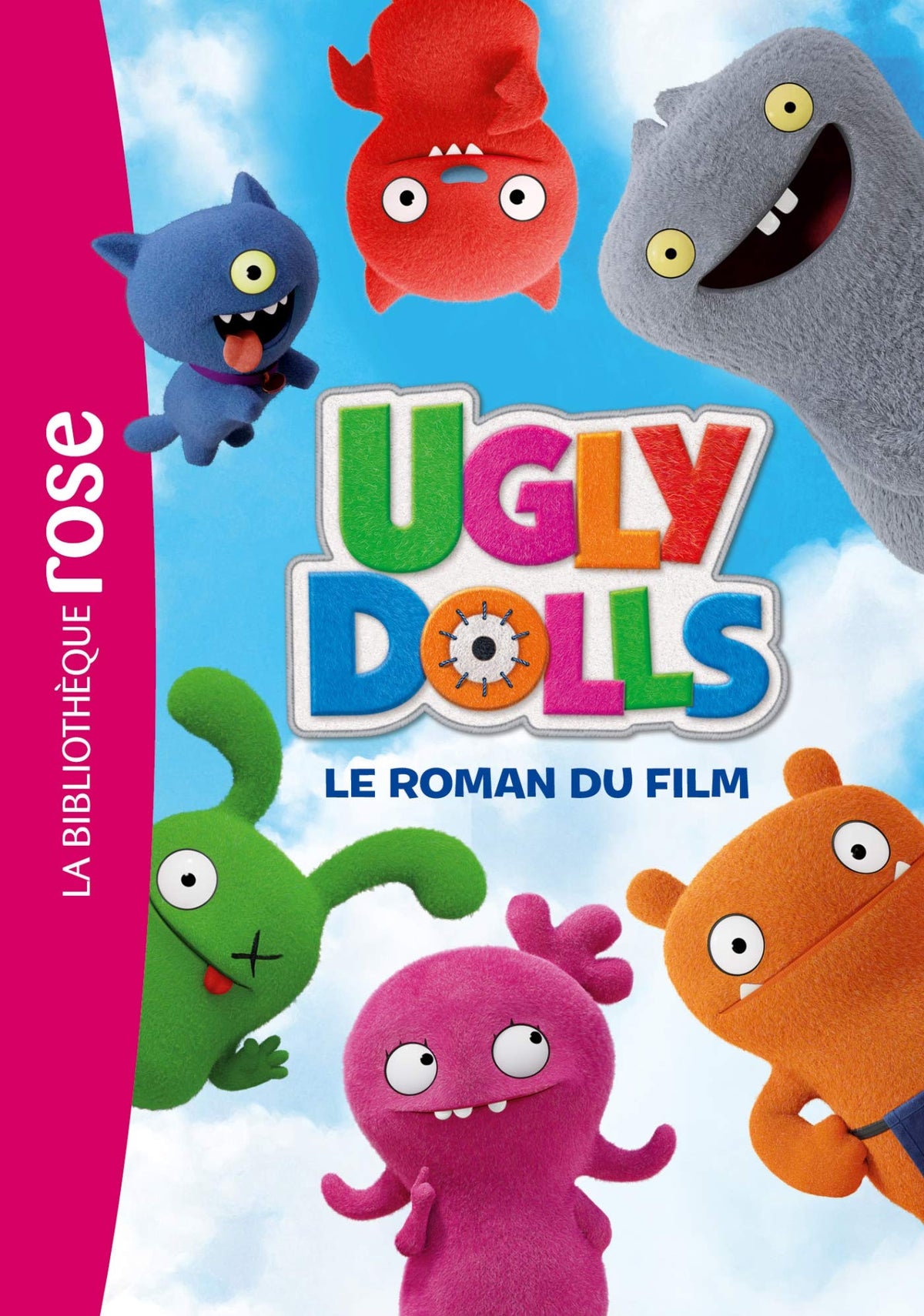 UglyDolls - Le roman du film 9782017090120