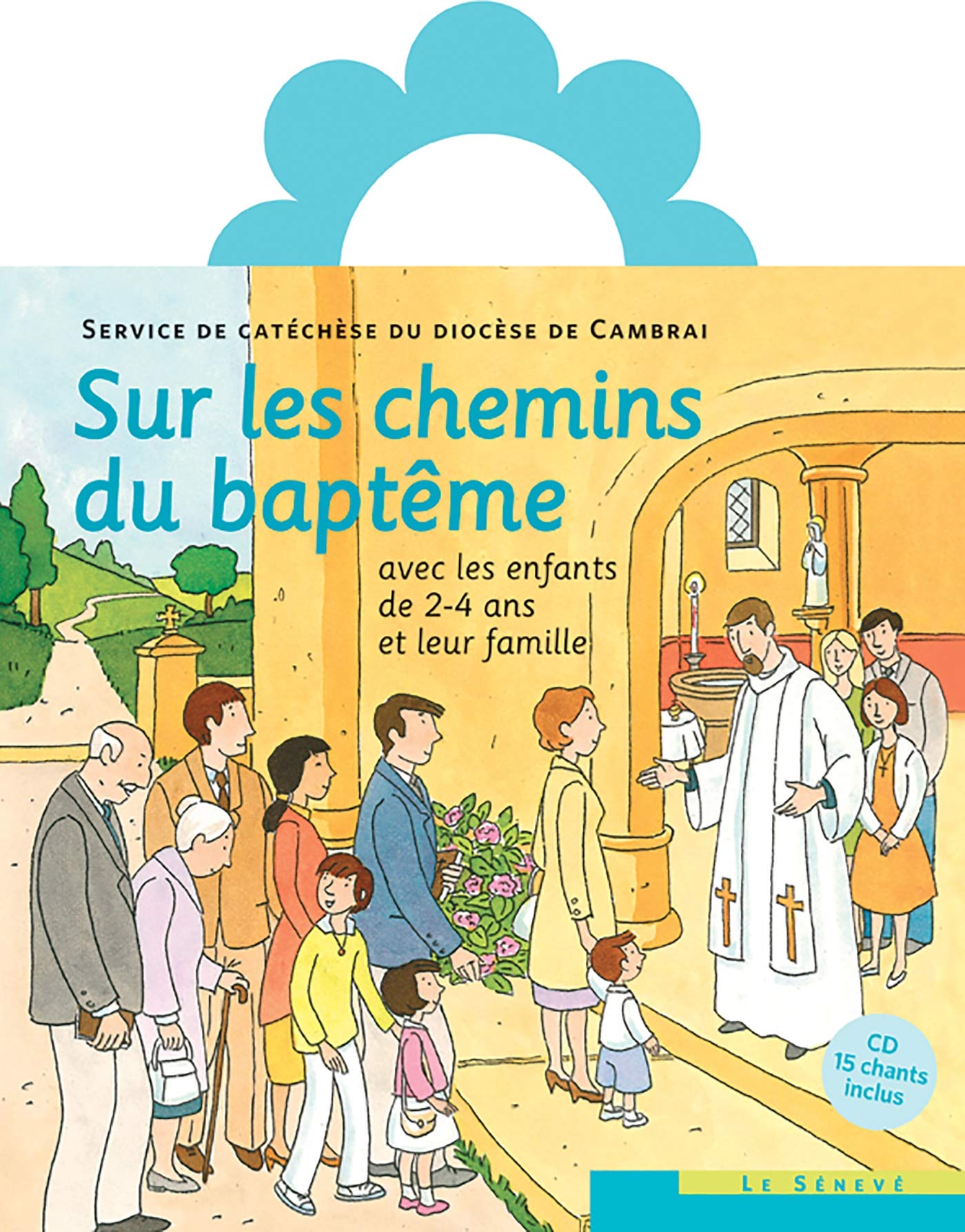 Sur les chemins du baptême - enfant 2-4 ans 9782357700505