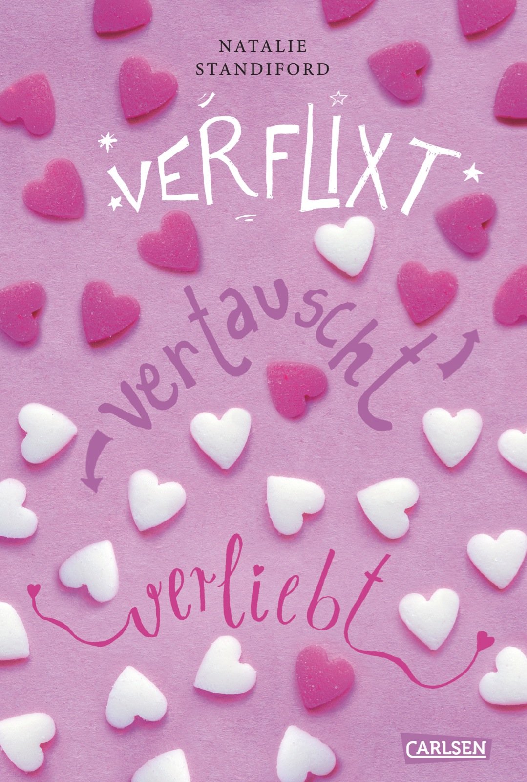 Verflixt, vertauscht, verliebt 9783551583208