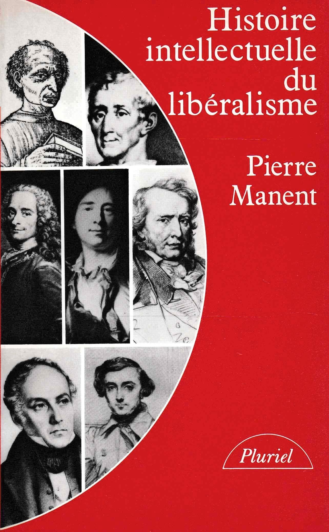 Histoire intellectuelle du libéralisme: Dix leçons 9782010136382