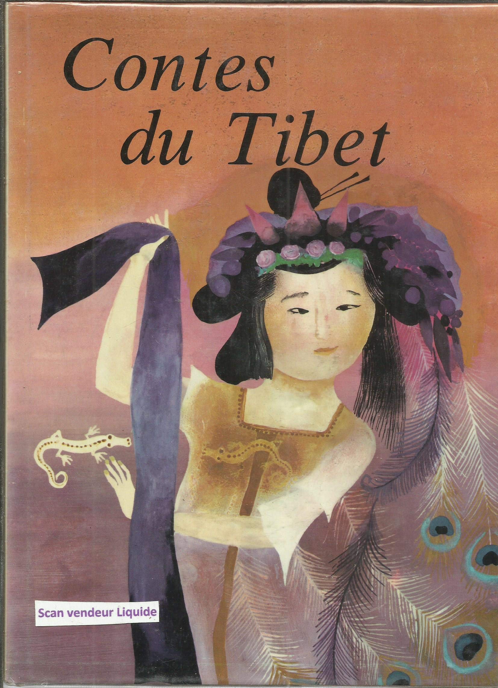 Nouvelle édition 1974 (5è édition) - Contes du Tibet et d'autres pays d'Extrême-Orient - Illustrés par Eva BEDNAROVA‎ 