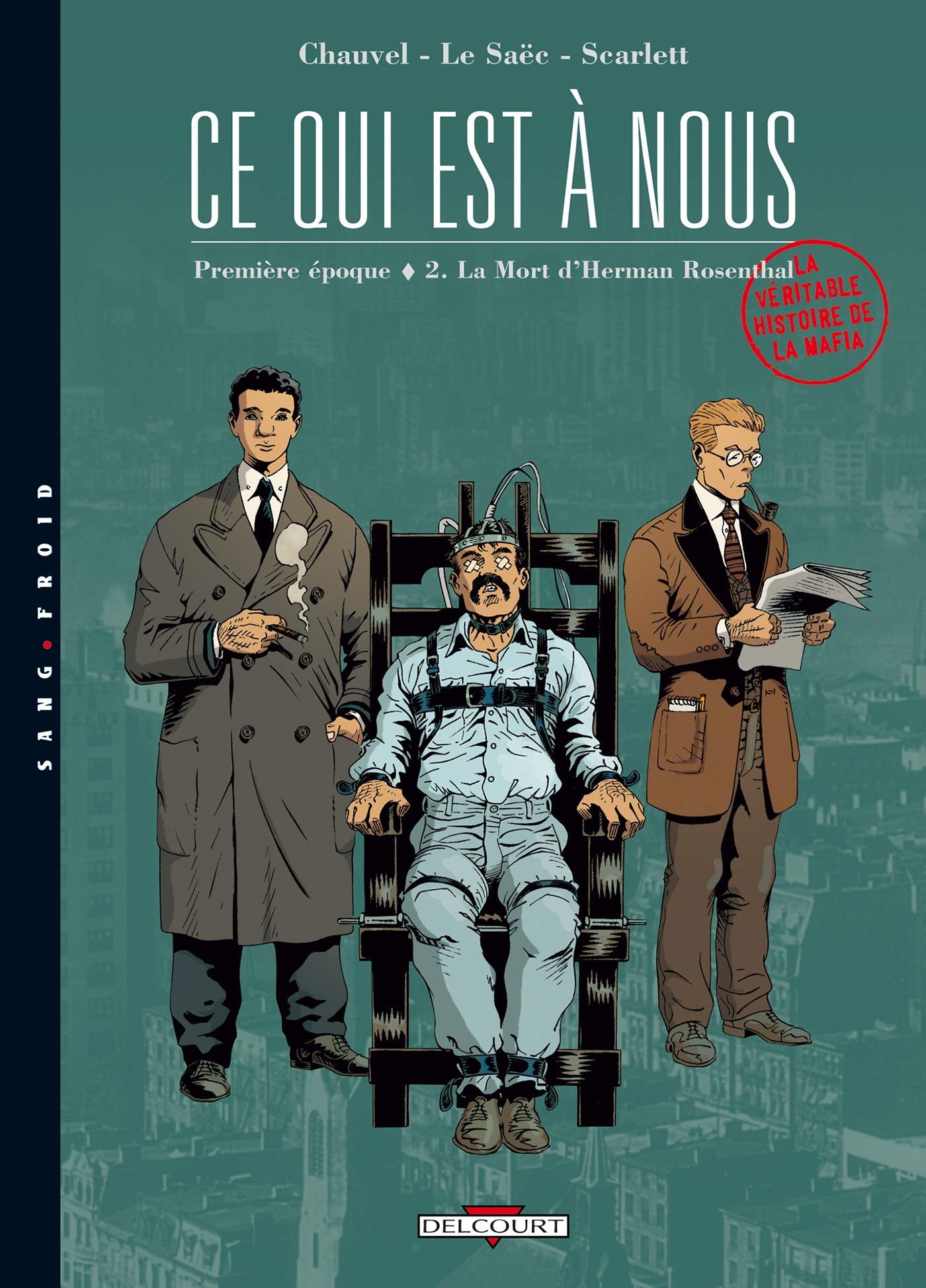 Ce qui est a nous, tome 2 : La Mort d'Herman Rosenthale (première époque) 9782847891225