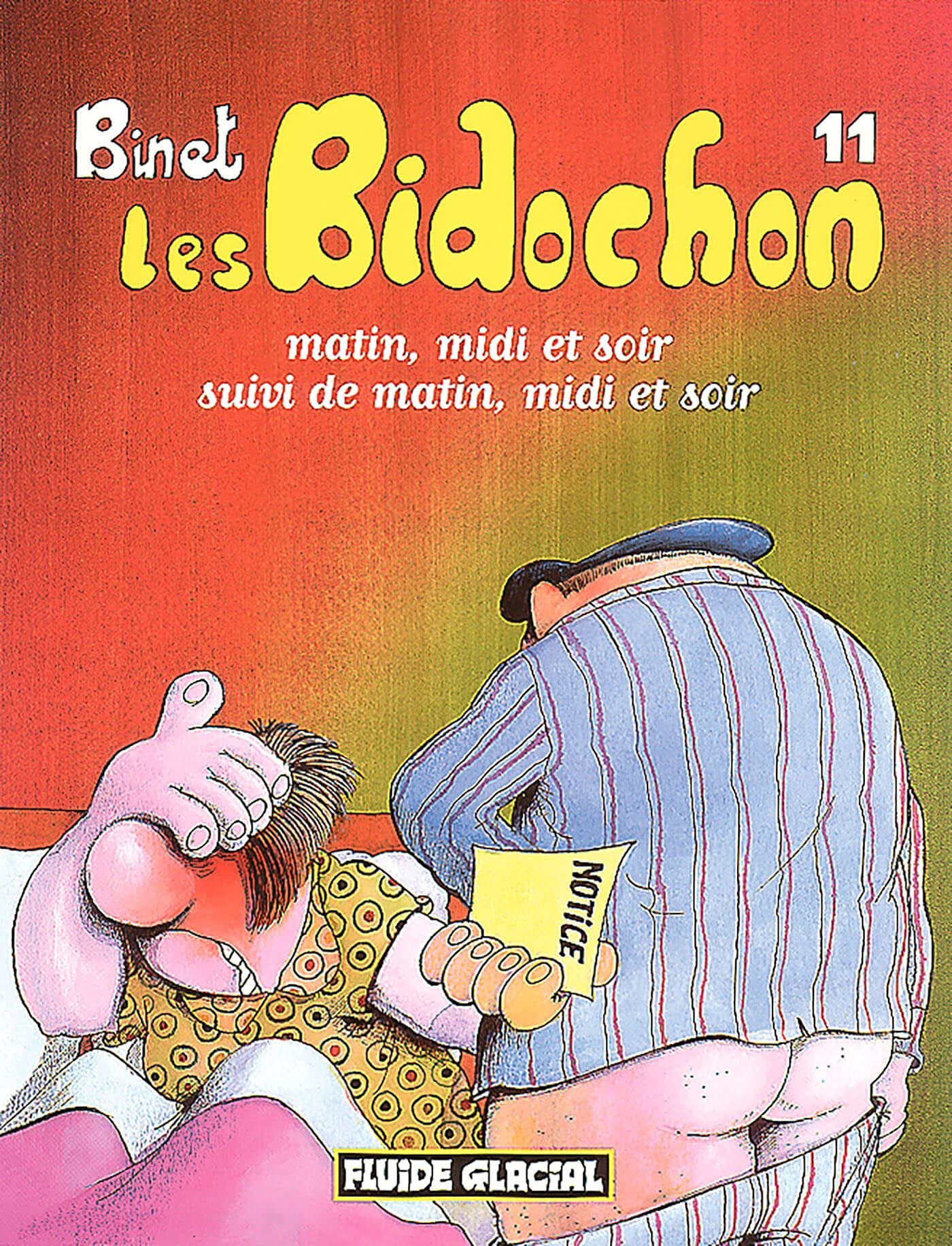 Les Bidochon, tome 11 : Matin, midi et soir 9782858151288