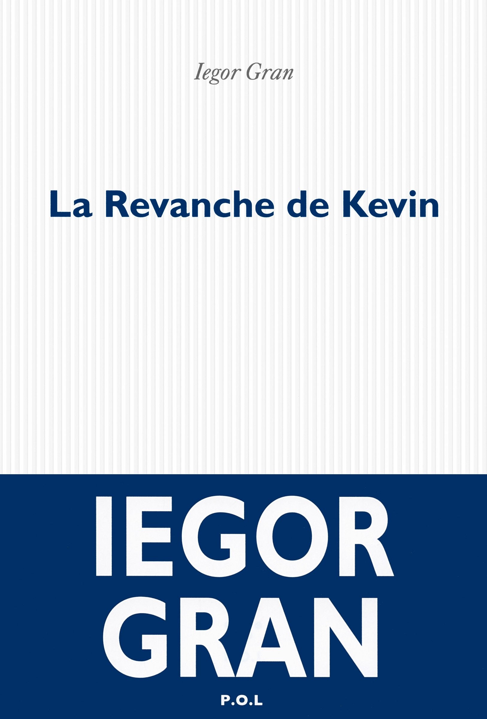 La Revanche de Kevin 9782818035610