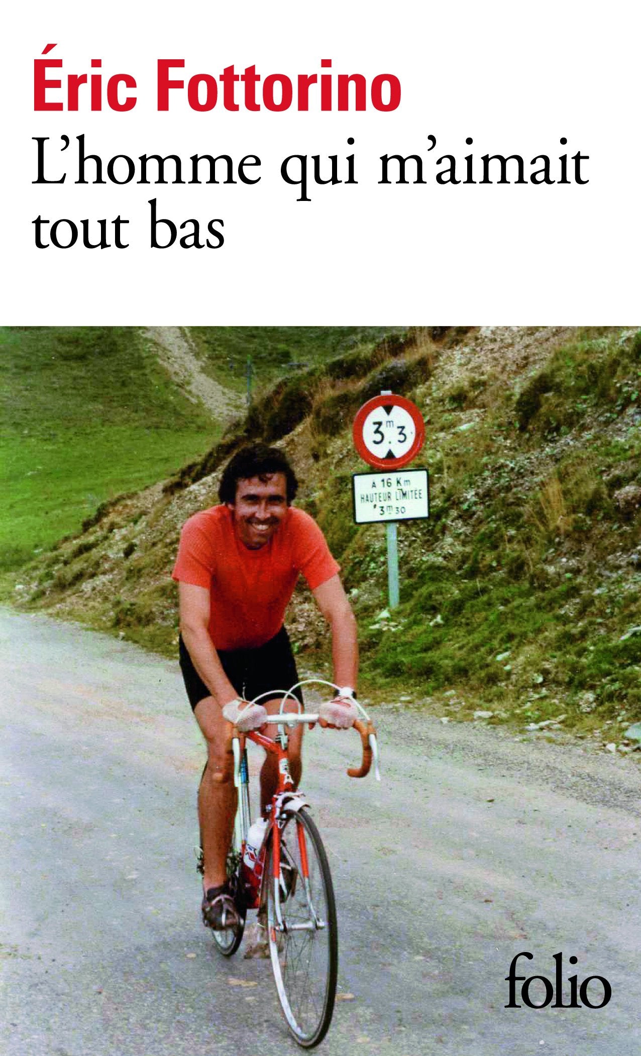 L'homme qui m'aimait tout bas 9782070437849