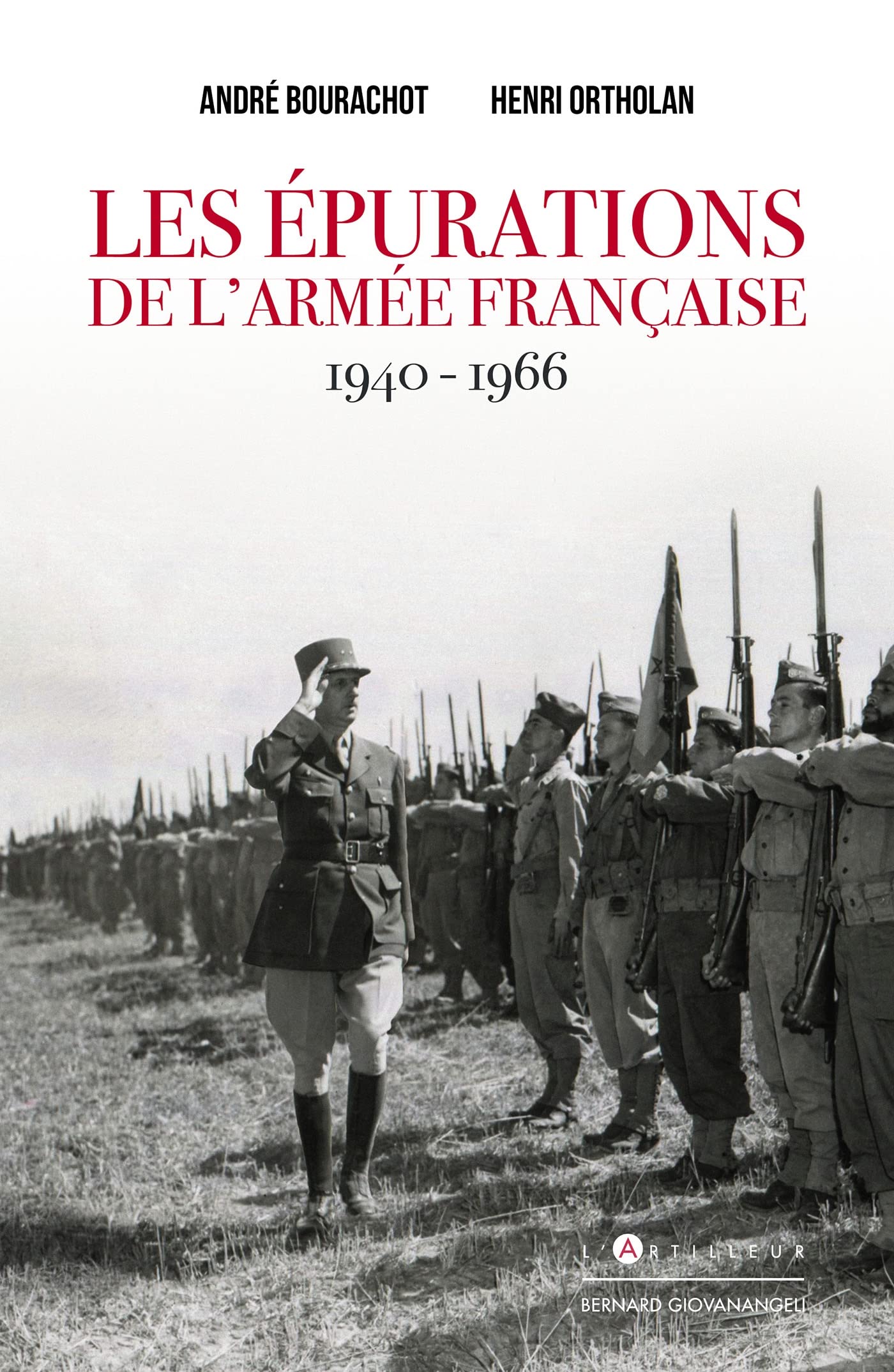 Les épurations de l'armée française 1940 - 1966 9782810010127