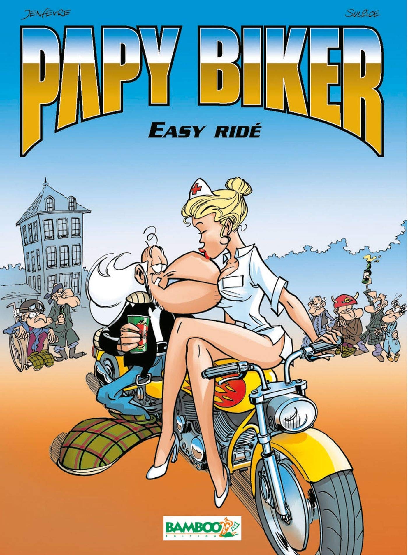 Papy Biker, tome1 : Easy ridé 9782912715111