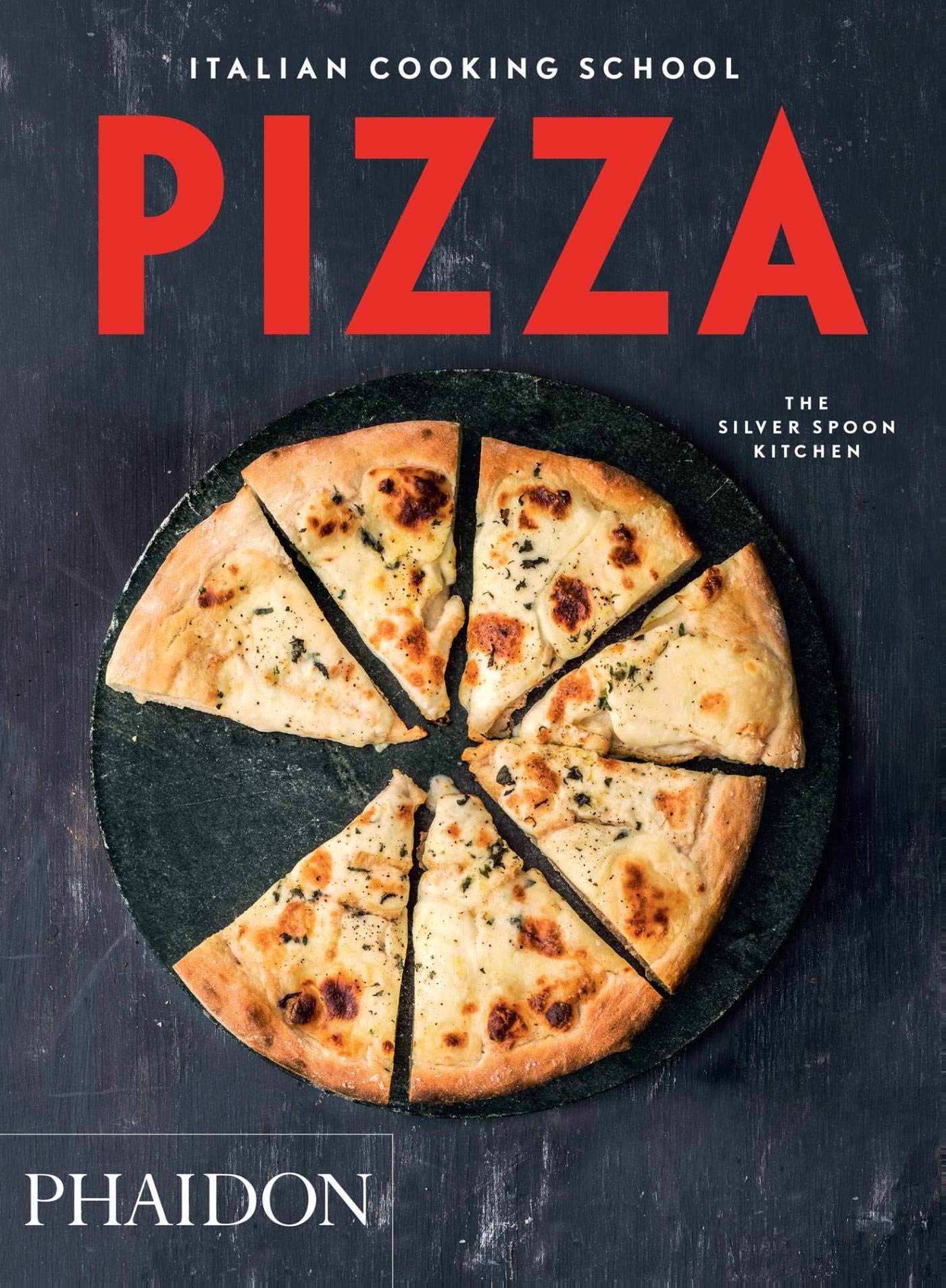 The italian cooking school pizza 9780714870014