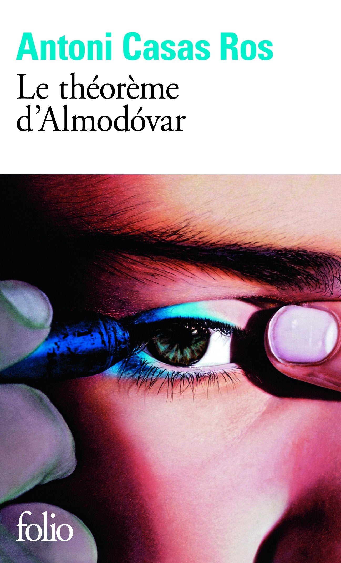 Le théorème d'Almodóvar 9782070389827