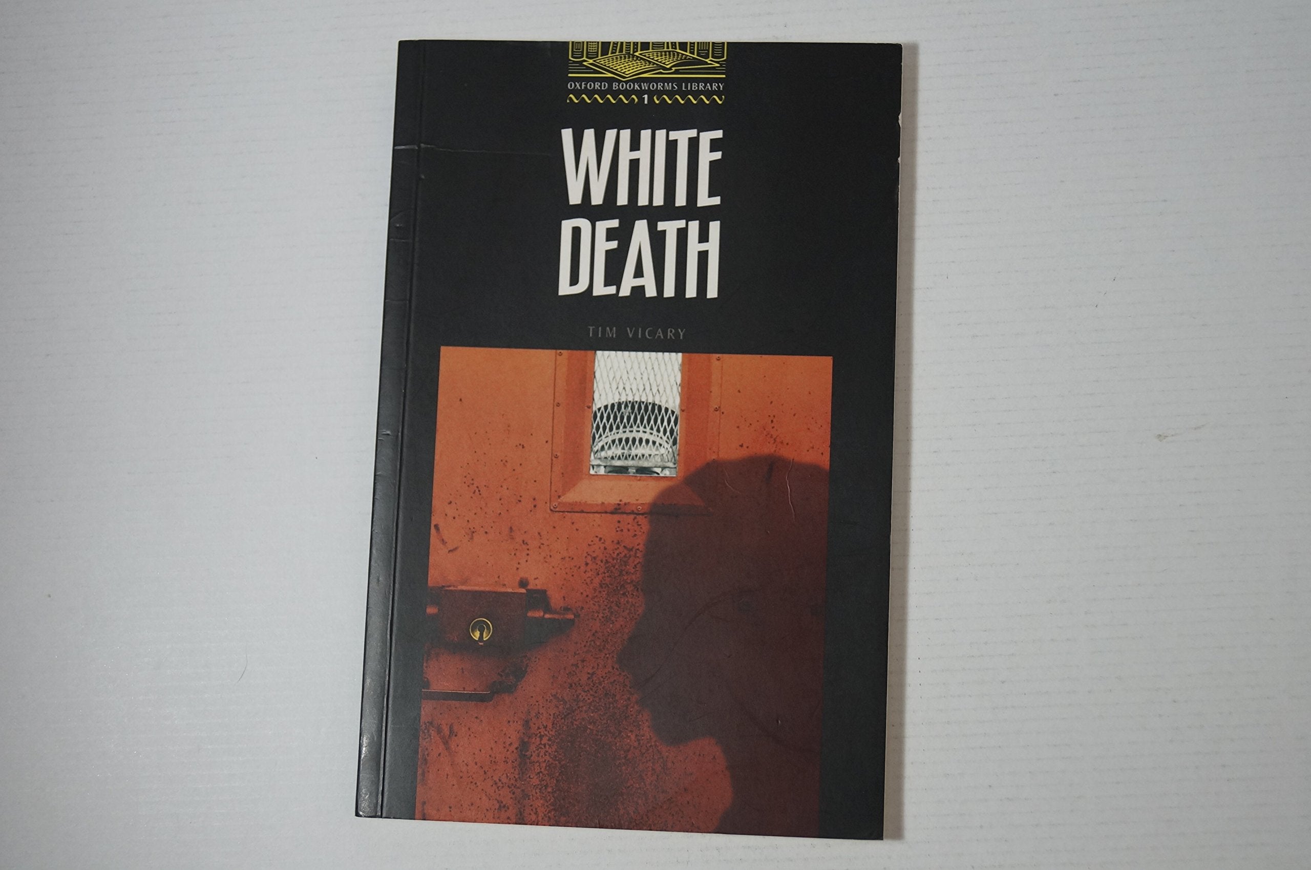 White Death: Stage 1: 400 Headwords 9780194229562