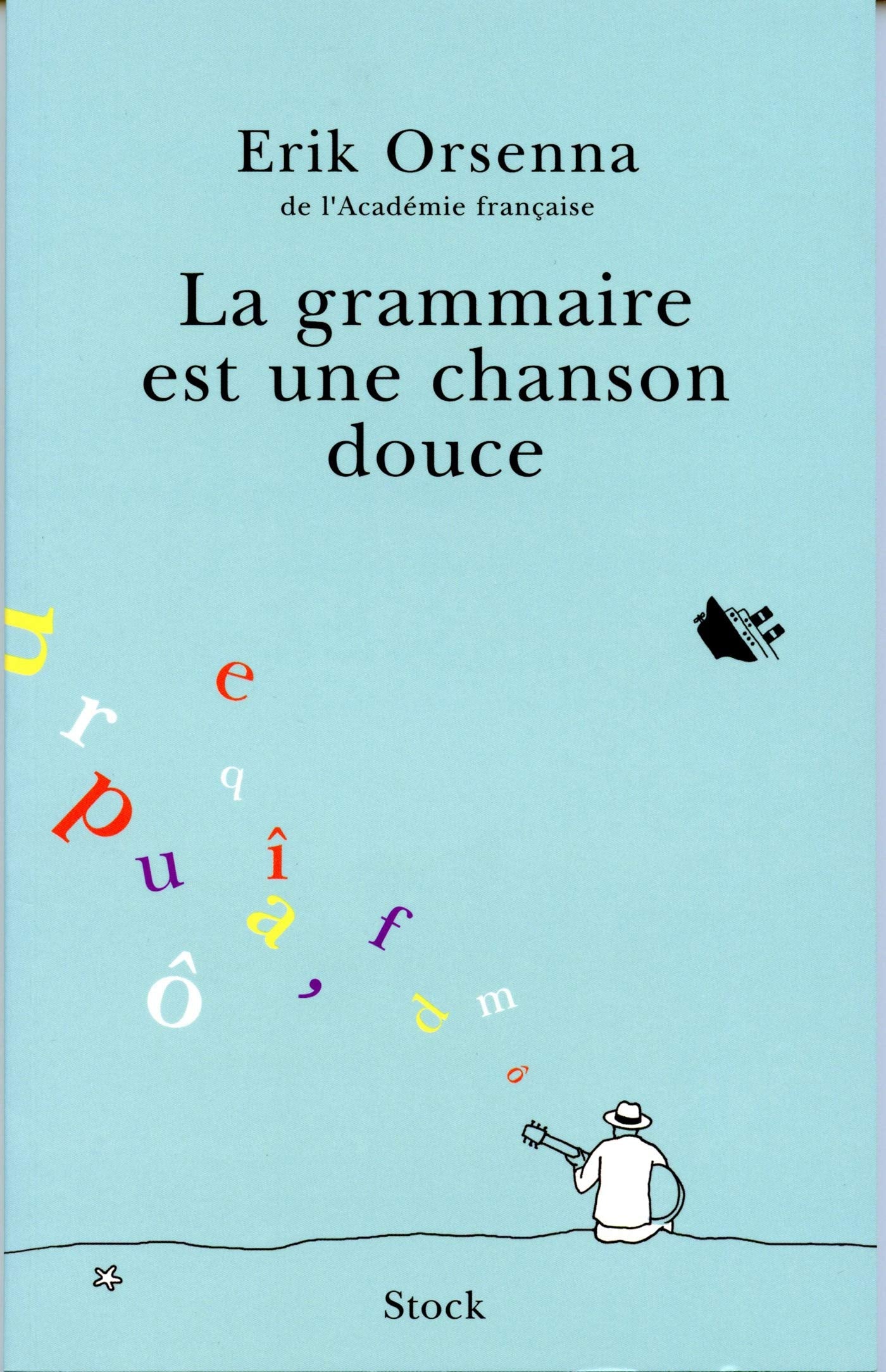 La Grammaire est une chanson douce 9782234054035