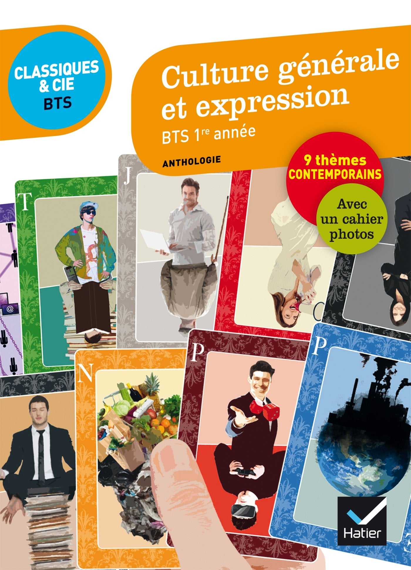 Culture générale et expression BTS 1re année: 9 questions de société, 80 documents 9782218997440