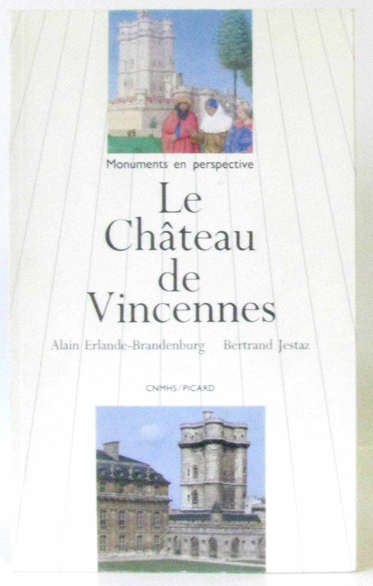 Le château de Vincennes 9782708403888