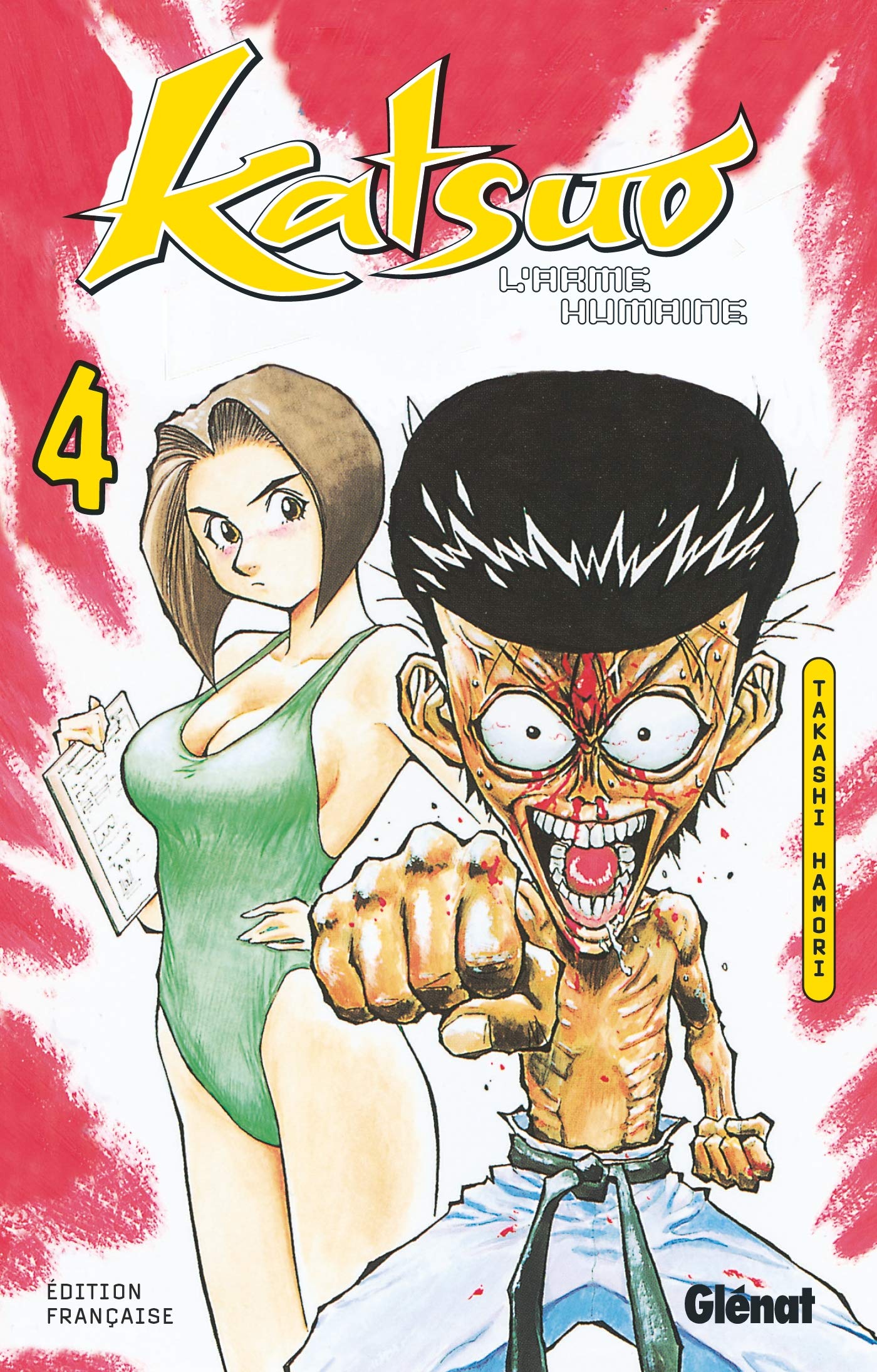 Katsuo, l'arme humaine, tome 4 9782723433884