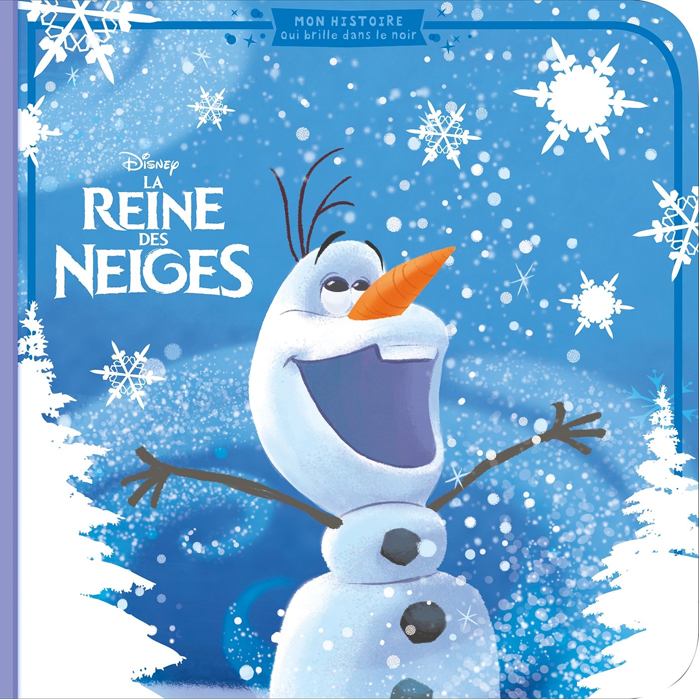 Olaf, La Reine des Neiges, MA PETITE HISTOIRE PHOSPHO 9782014010879