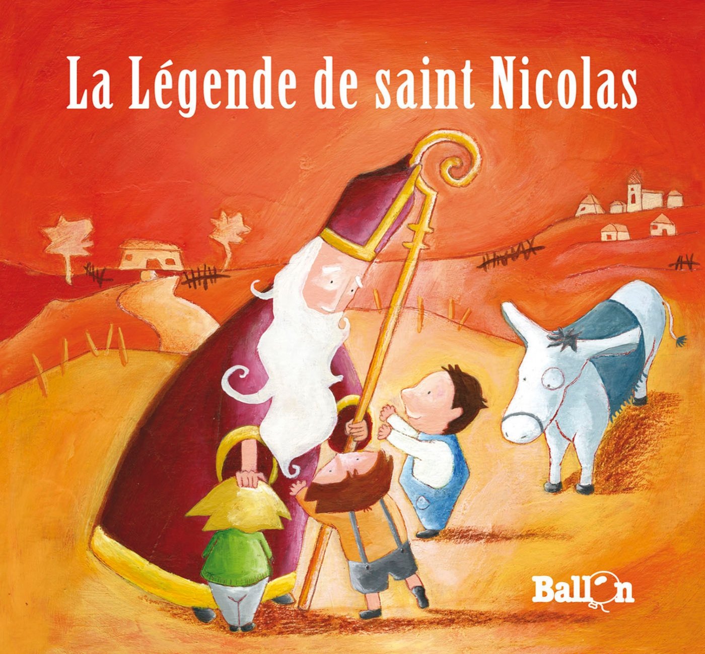 La lgende de Saint Nicolas 9789037470468