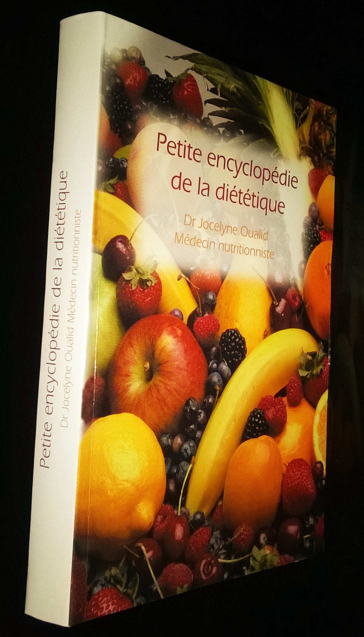Petite encyclopédie de la diététique 9782702858103