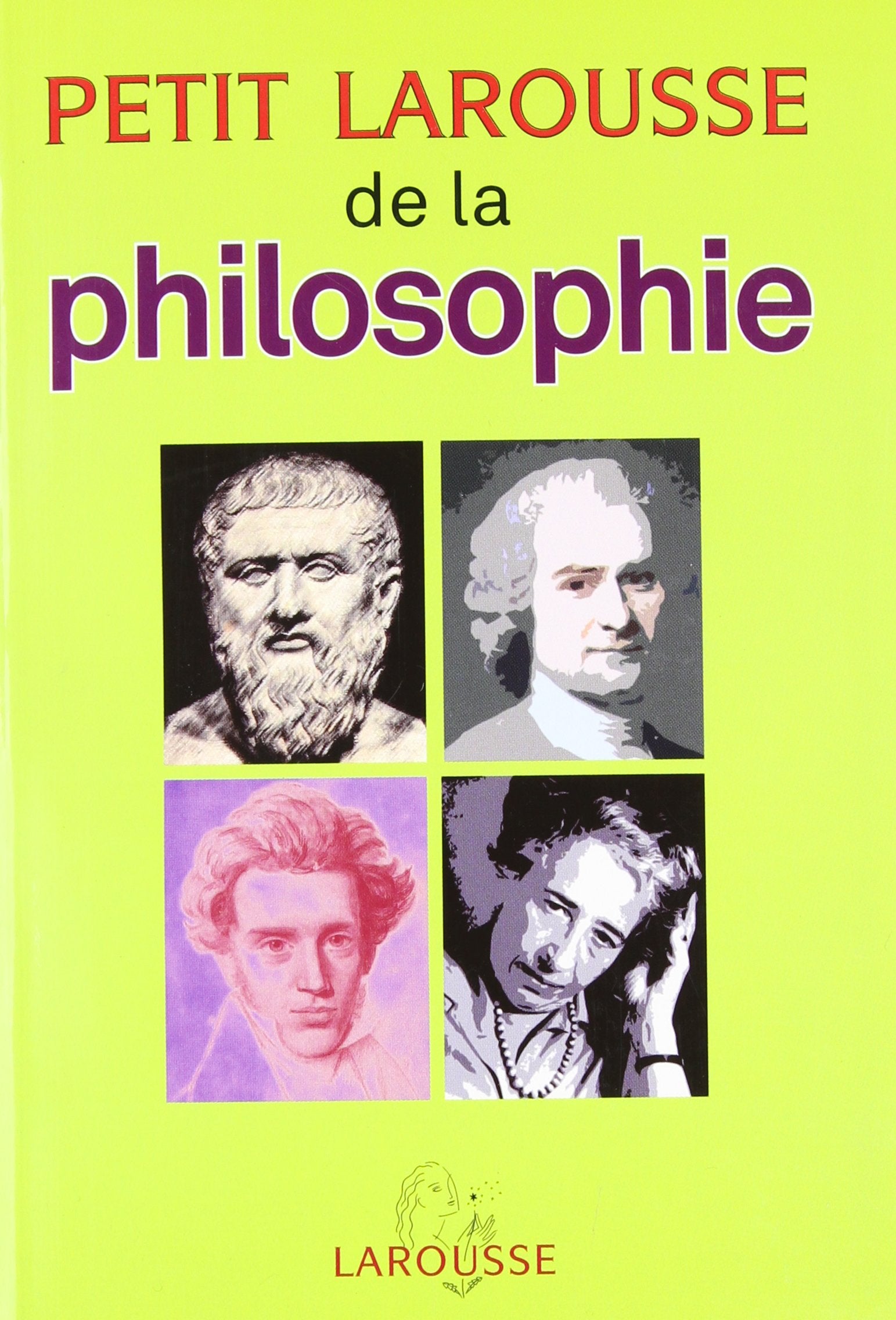 Petit Larousse de la philosophie 9782035826671