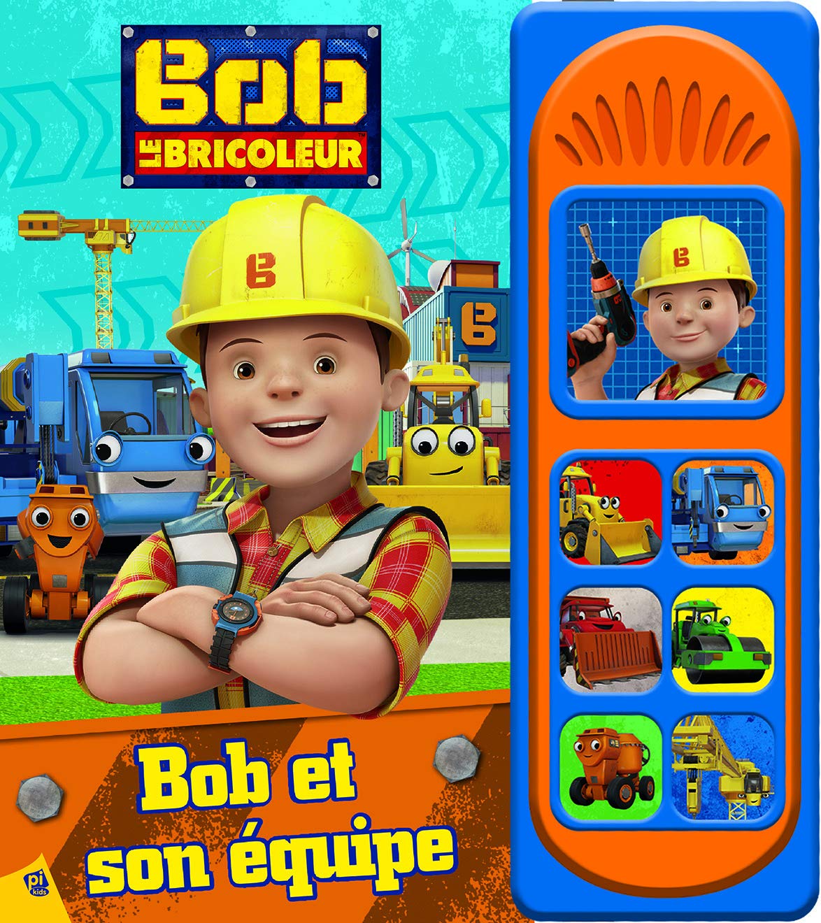 BOB LE BRICOLEUR - BOB ET SON EQUIPE 9781503716469