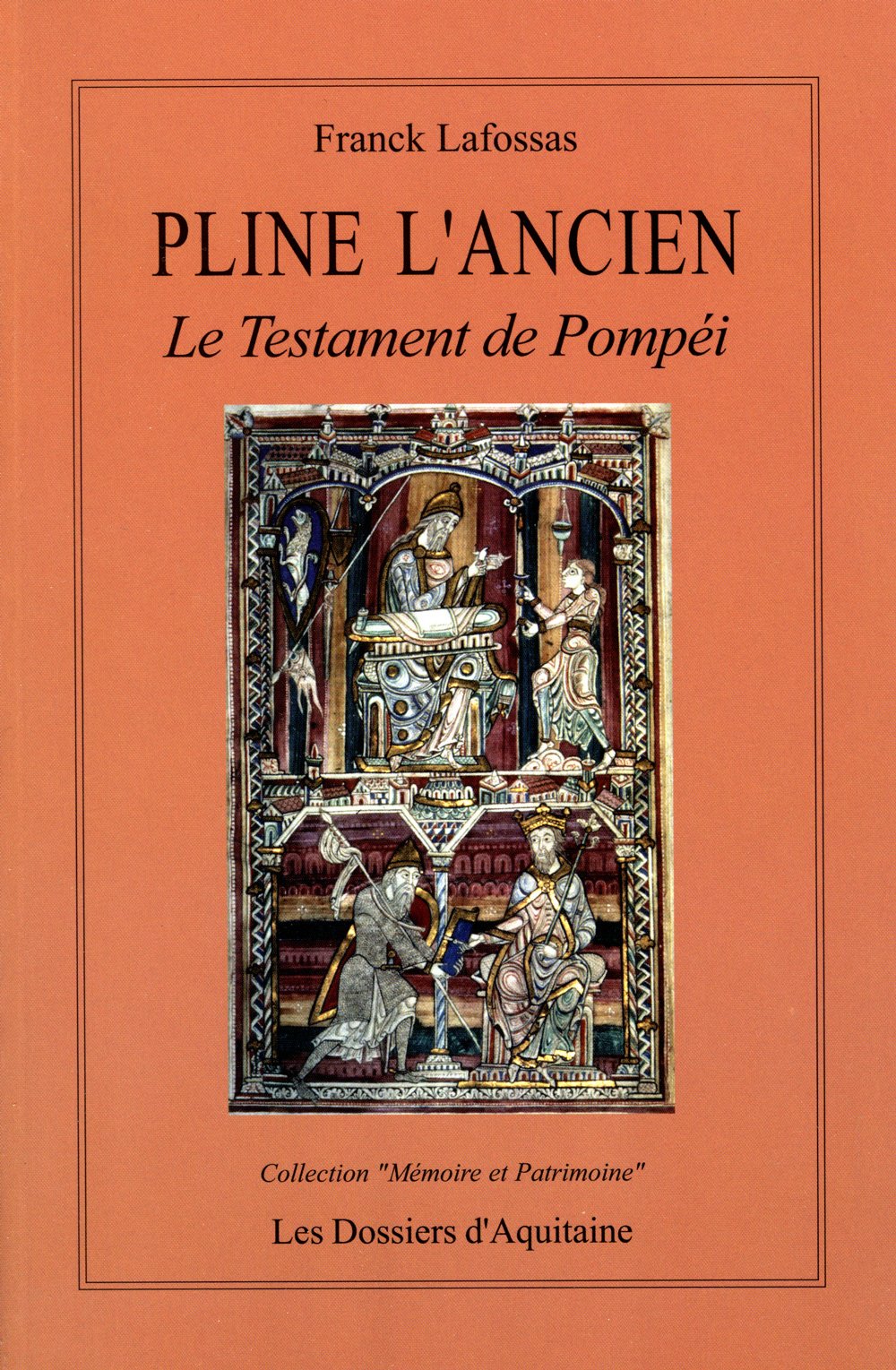 Pline l'Ancien: Le Testament de Pompéi 9782846221313