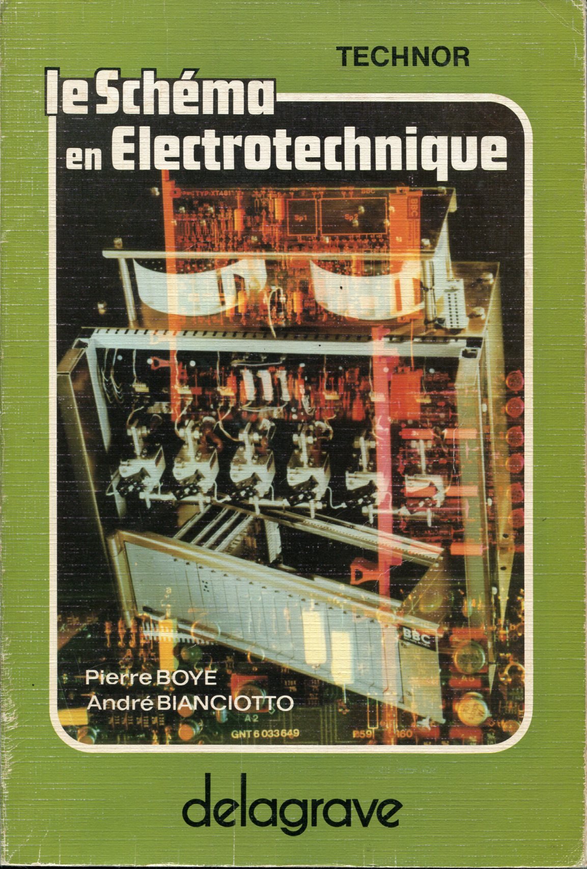 Le Schéma en électrotechnique 9782206001128