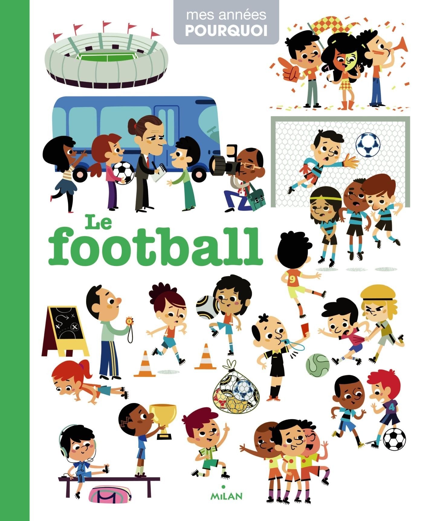 Le football 9782745961822