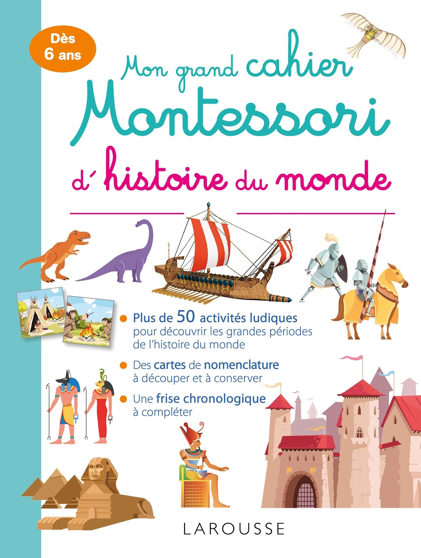 Mon grand cahier Montessori d'histoire du monde 9782035963420