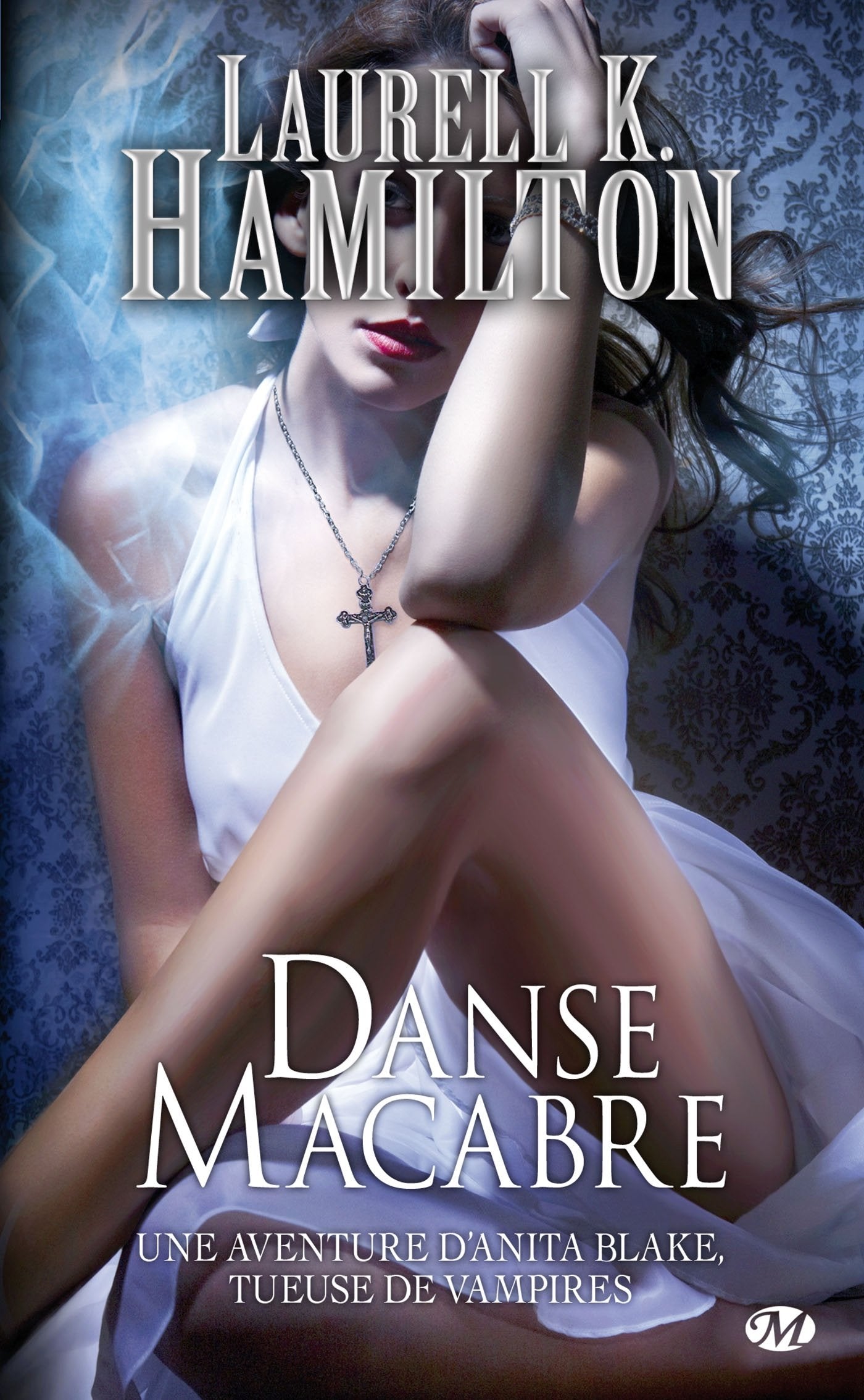 Anita Blake, Tome 14: Danse Macabre 9782811208431