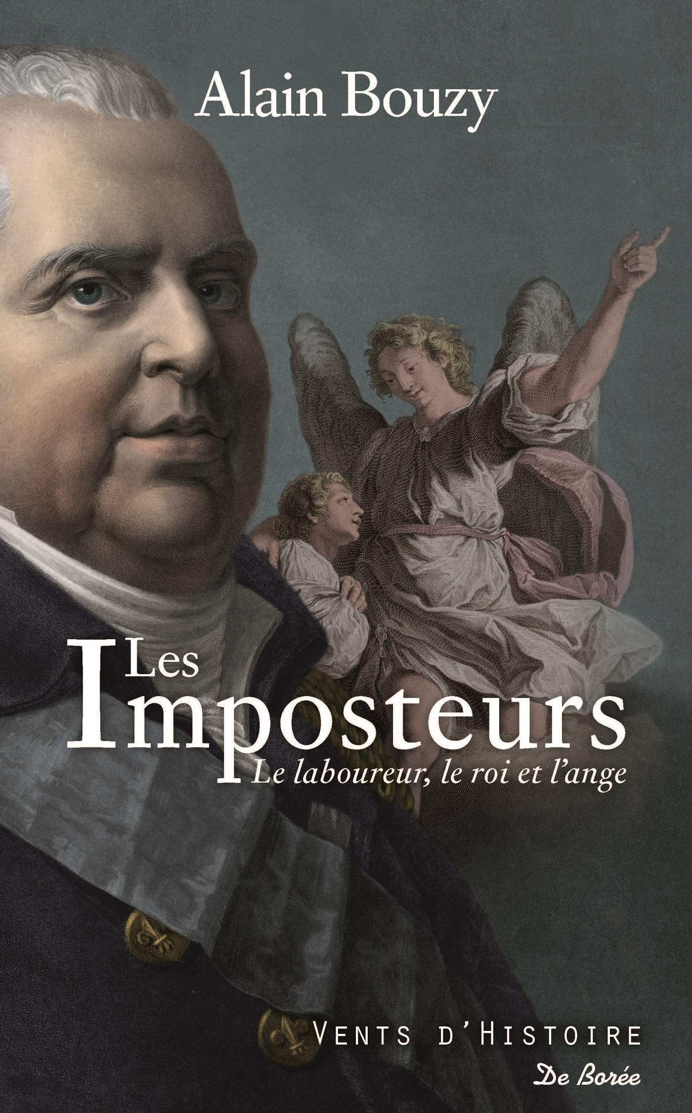 Les imposteurs: Le laboureur, le roi et l'ange 9782812923821