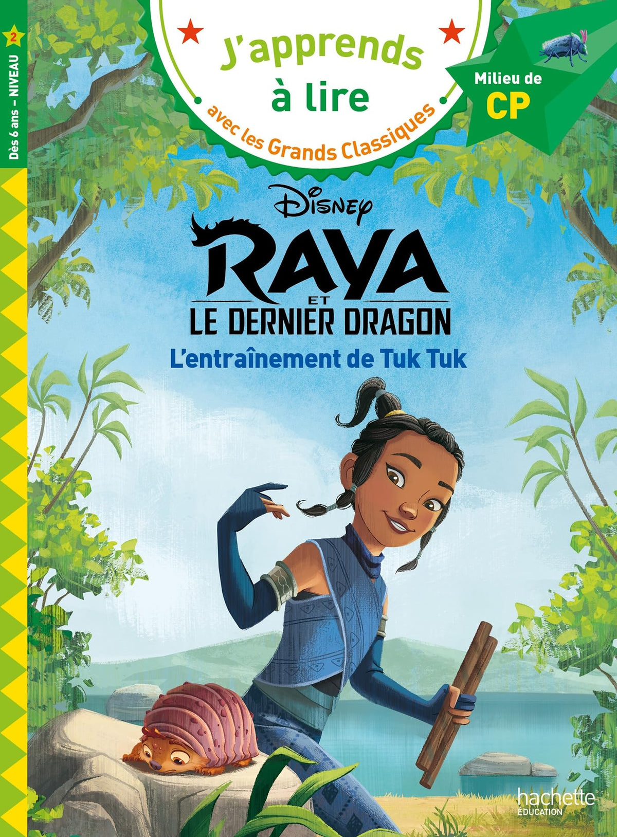 Disney - Raya - L'entraînement de Tuk Tuk, CP Niveau 2 9782017328988