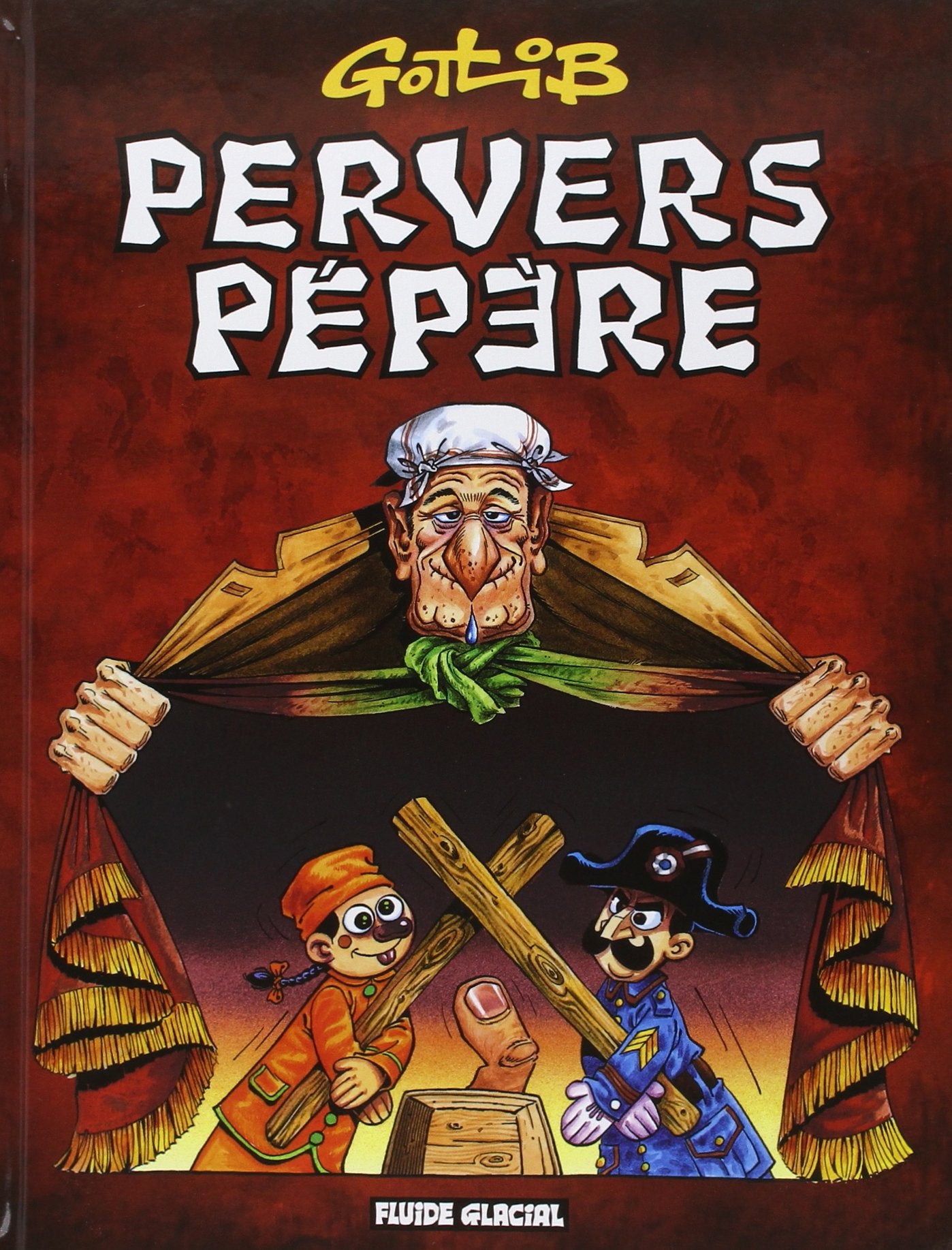 Pervers pépère 9782858154203