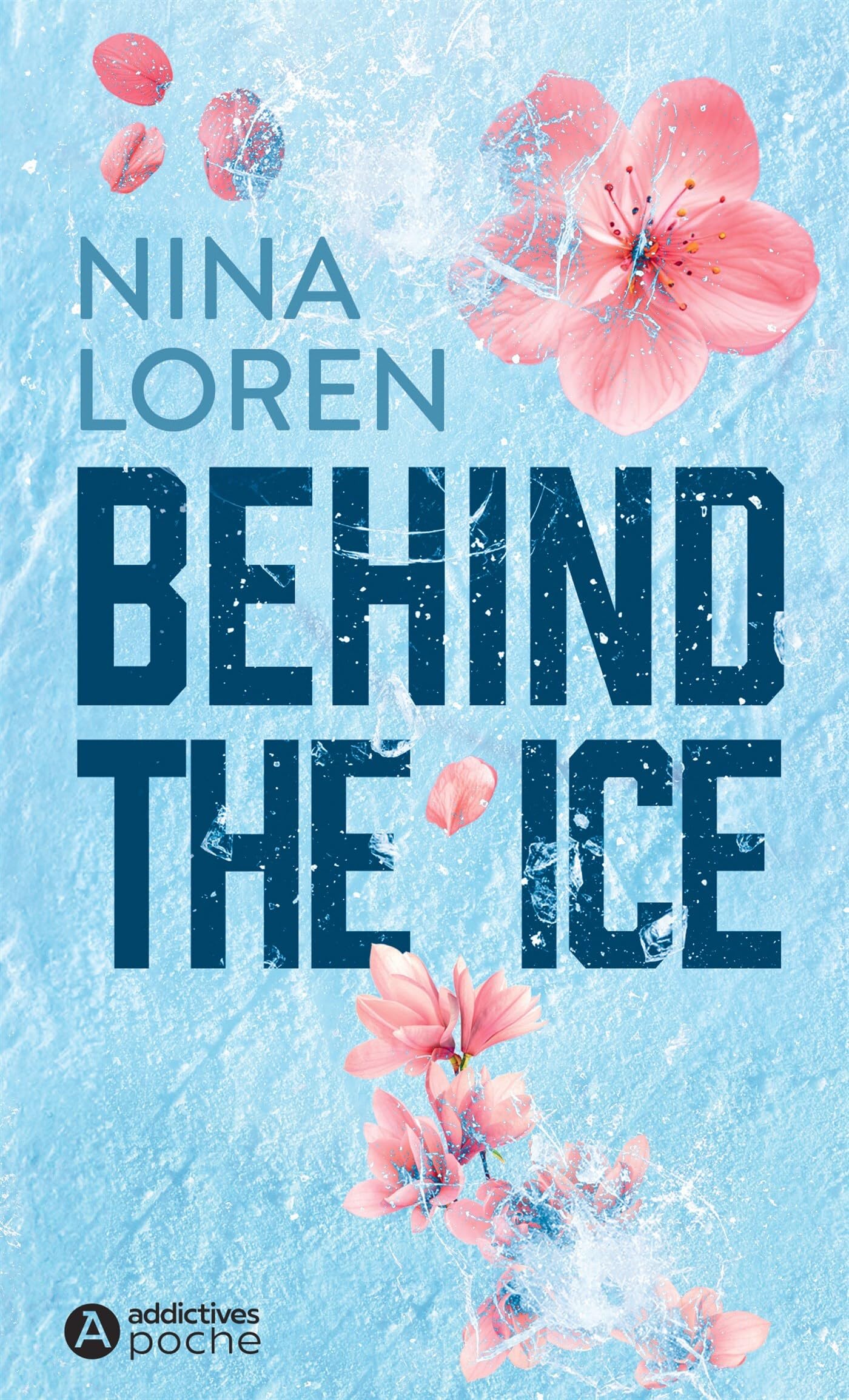 BEHIND THE ICE 9782371267329