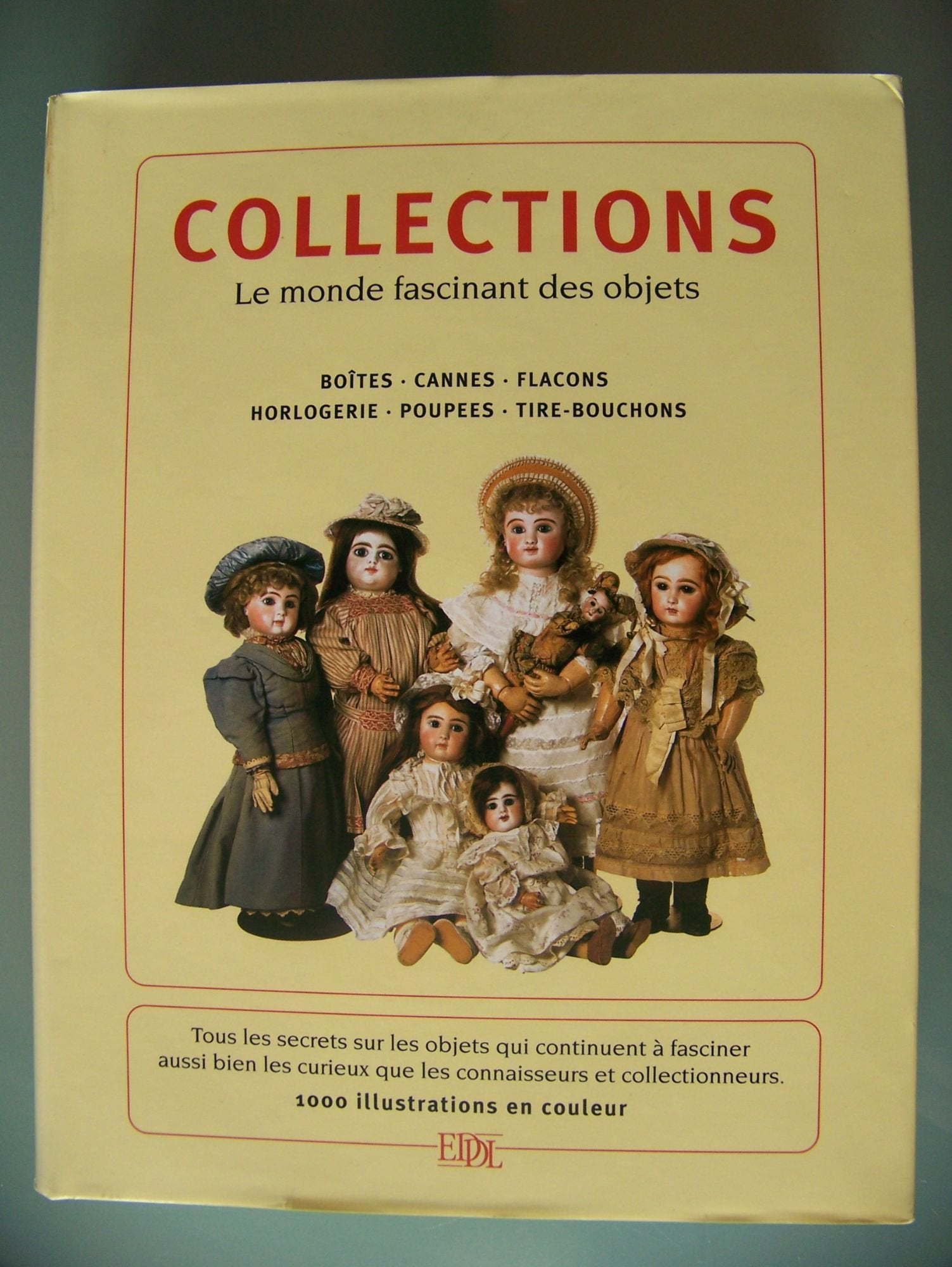 COLLECTIONS le monde fascinant des objets - bo 9782237005829