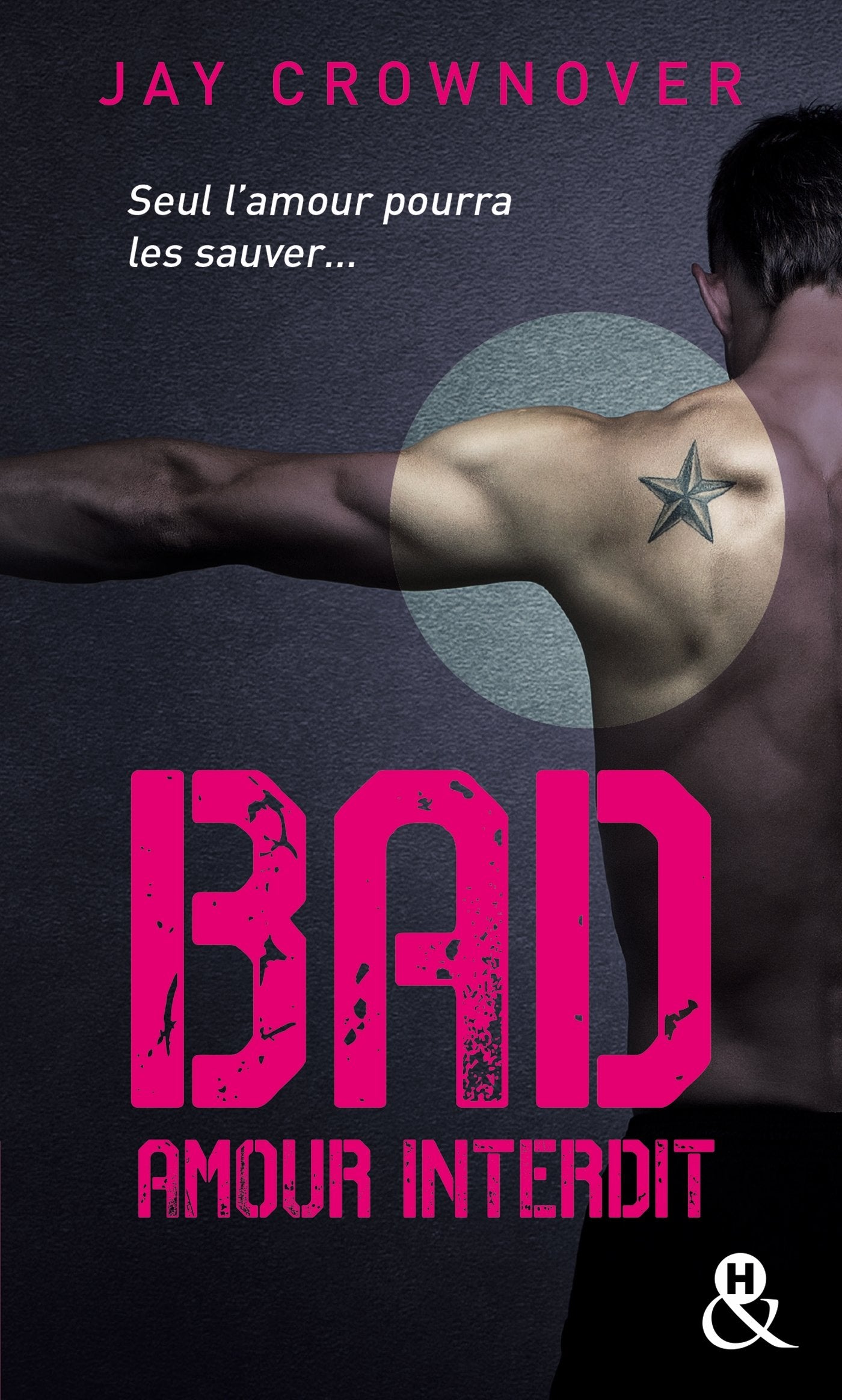 Bad - T1 Amour interdit: Le phénomène New Adult enfin en poche ! 9782280377065