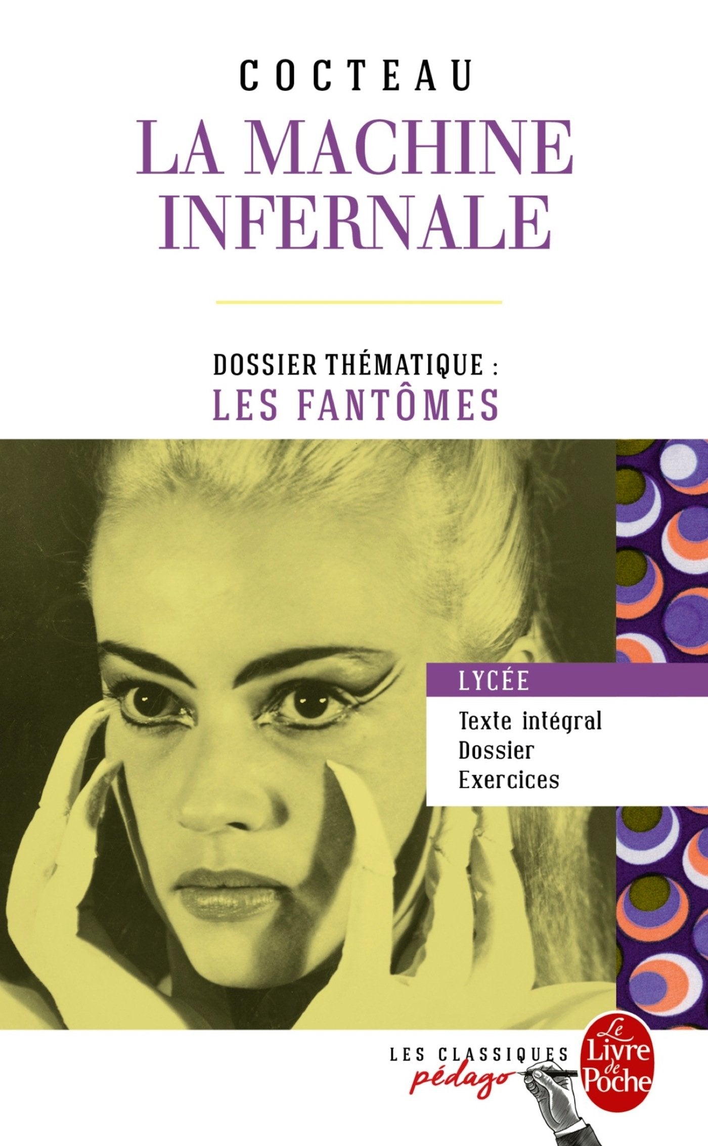 La Machine infernale (Edition pédagogique): Dossier thématique : Les Fantômes 9782253183082