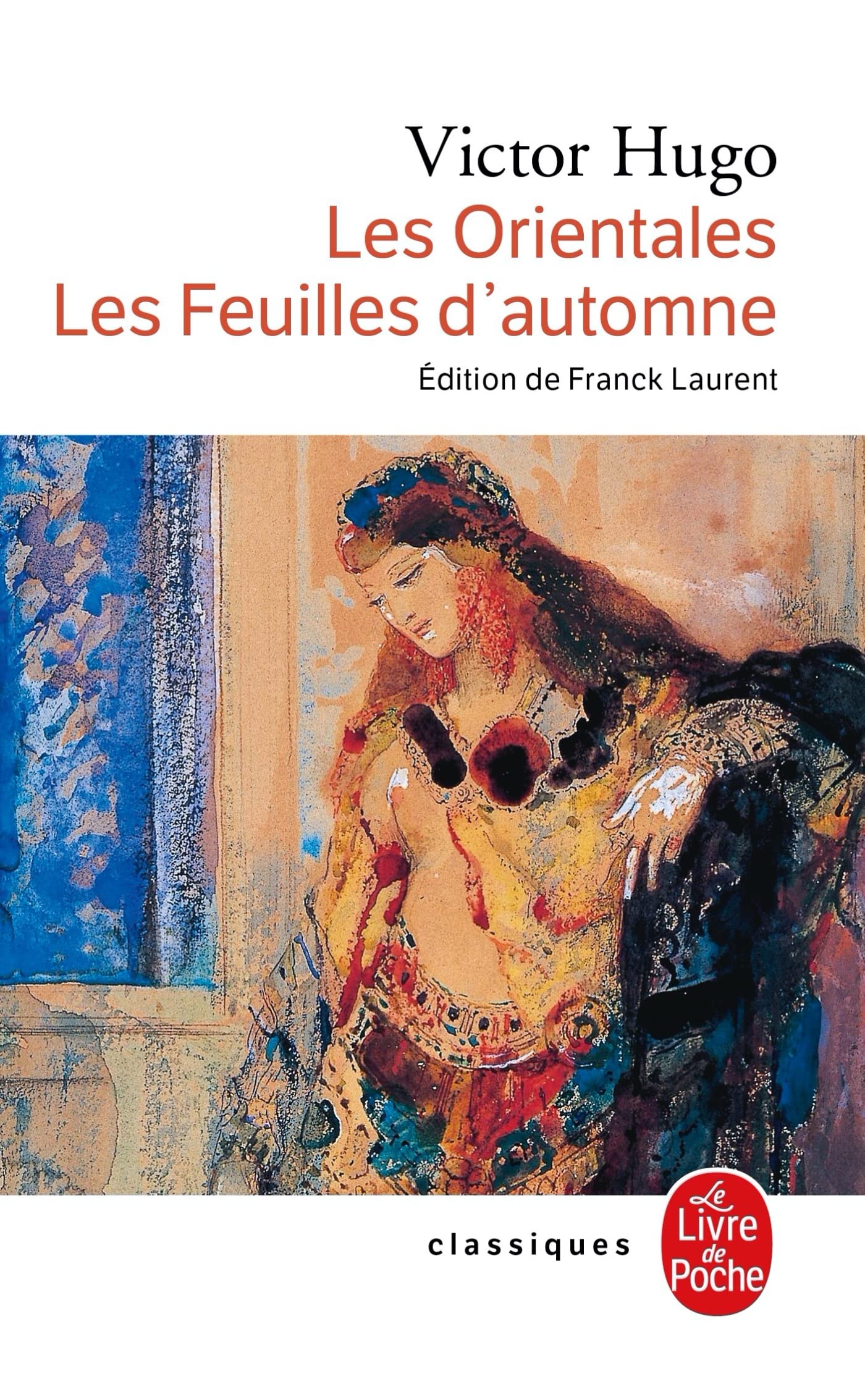 Les Orientales - Les Feuilles d'automne 9782253160595