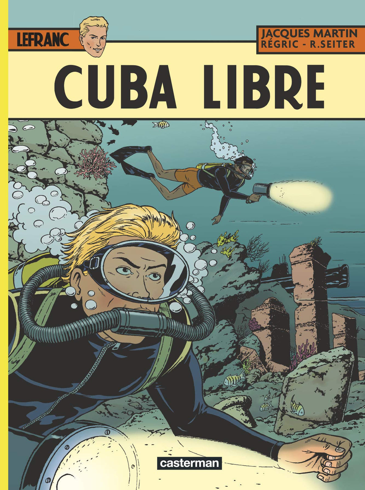 Lefranc - Tome 25 - Cuba libre 9782203078574