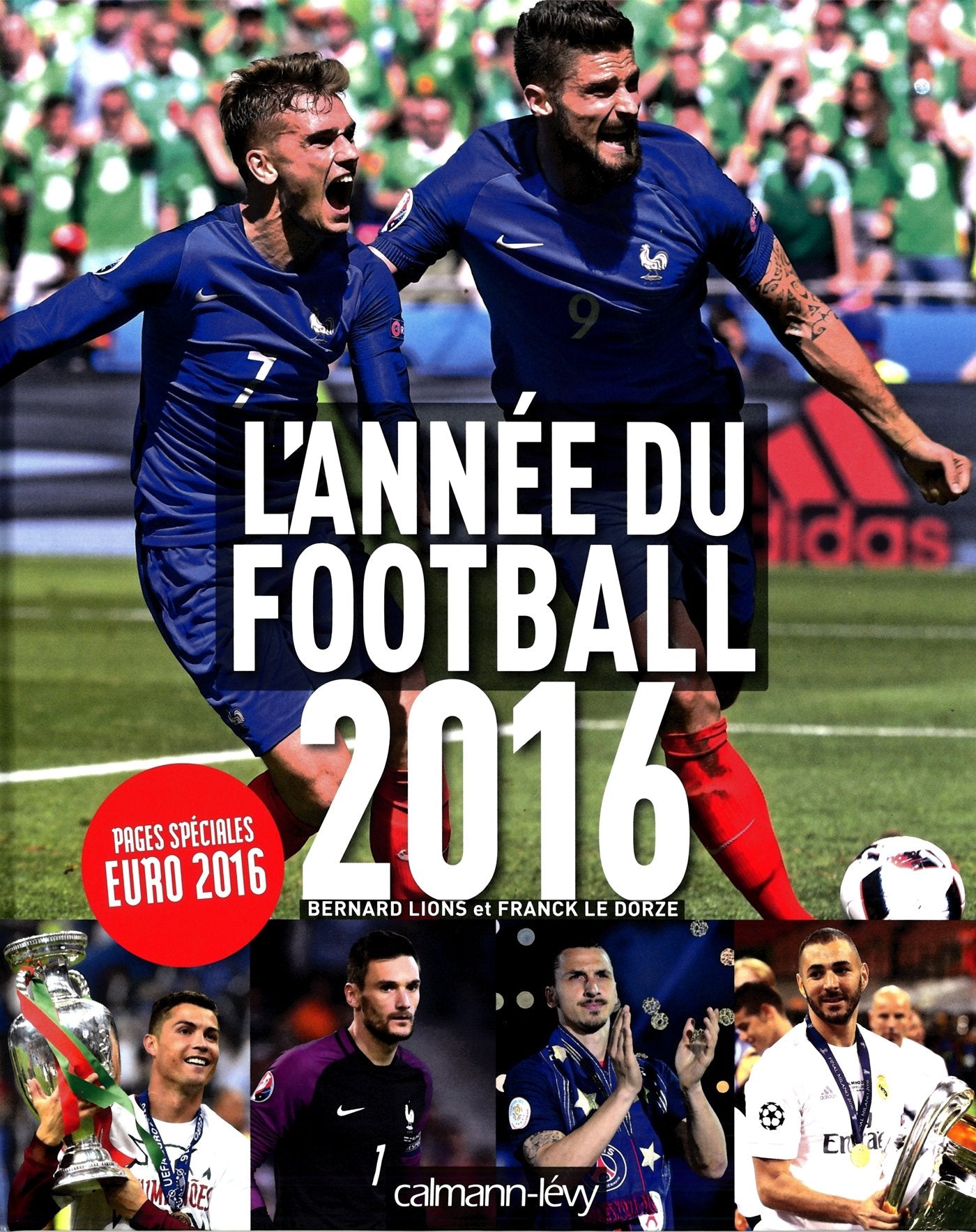 L'Année du football 2016 - N° 44 9782702160404